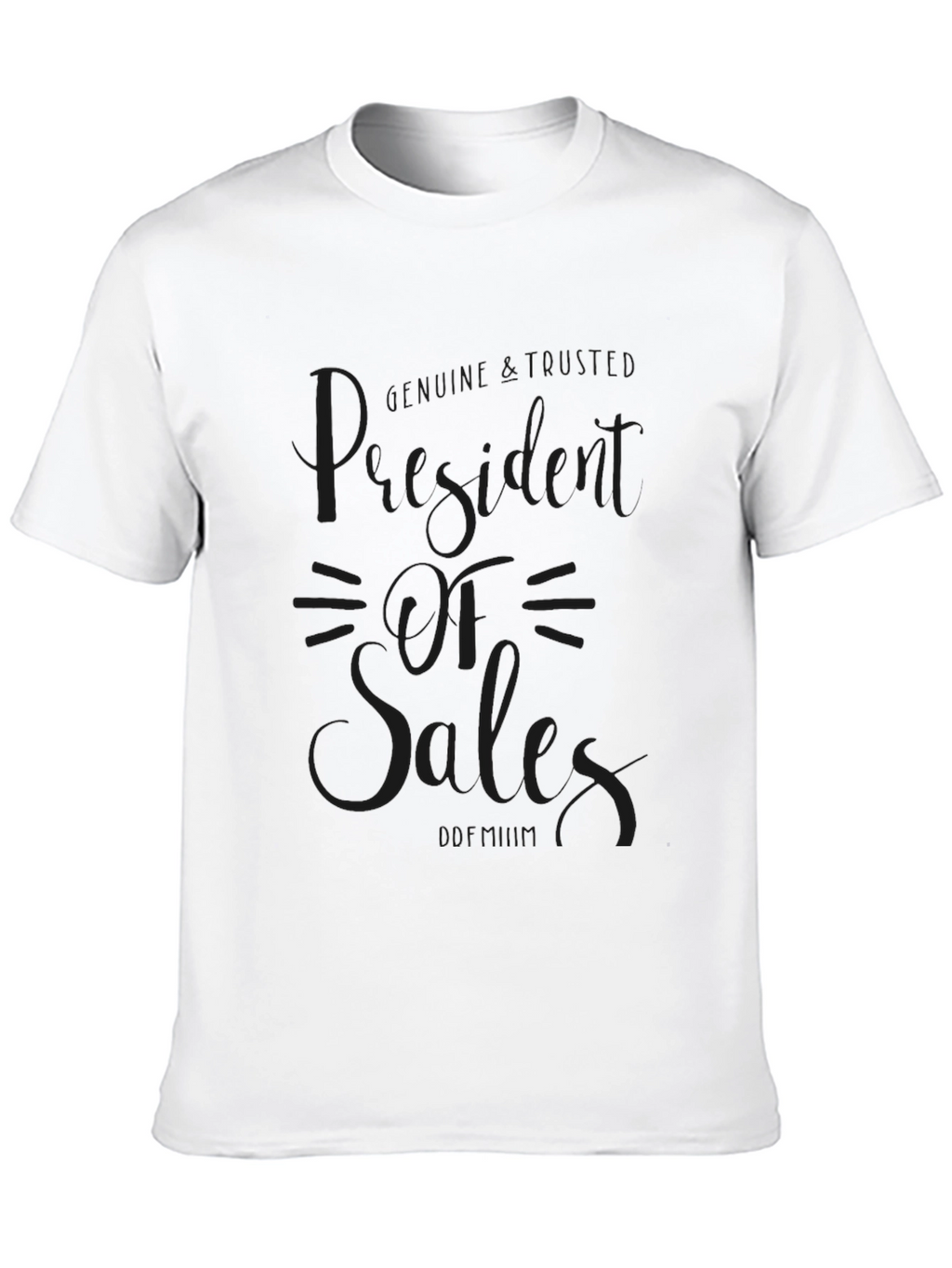 President of Sales Black T-Shirt