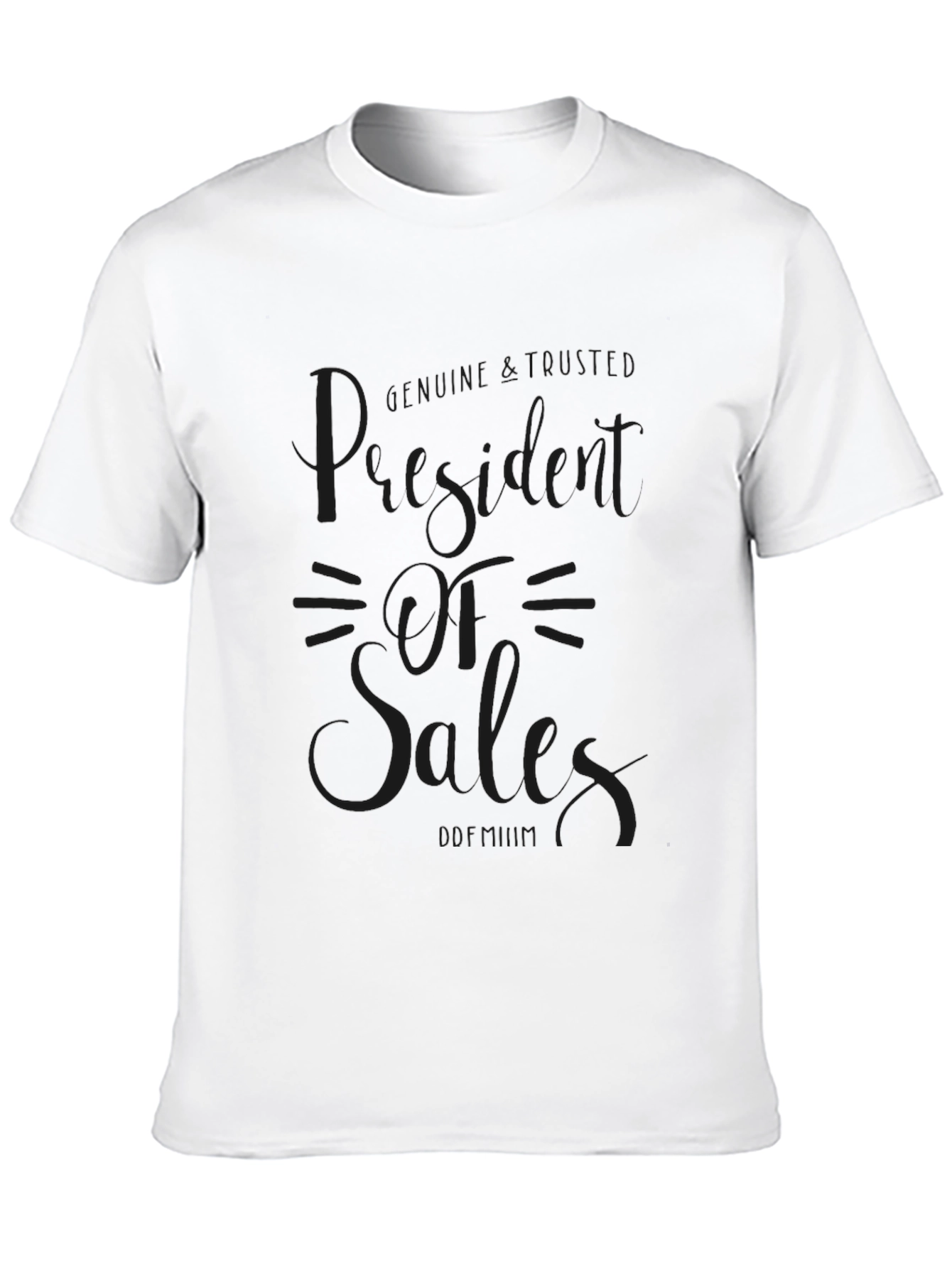 President of Sales Black T-Shirt
