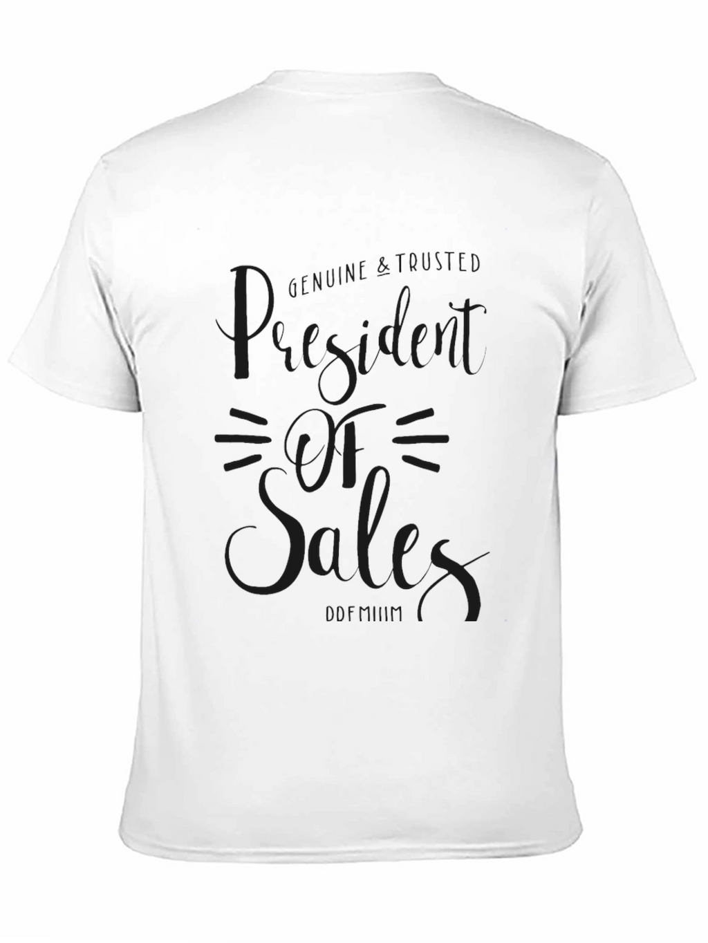 President of Sales Black T-Shirt