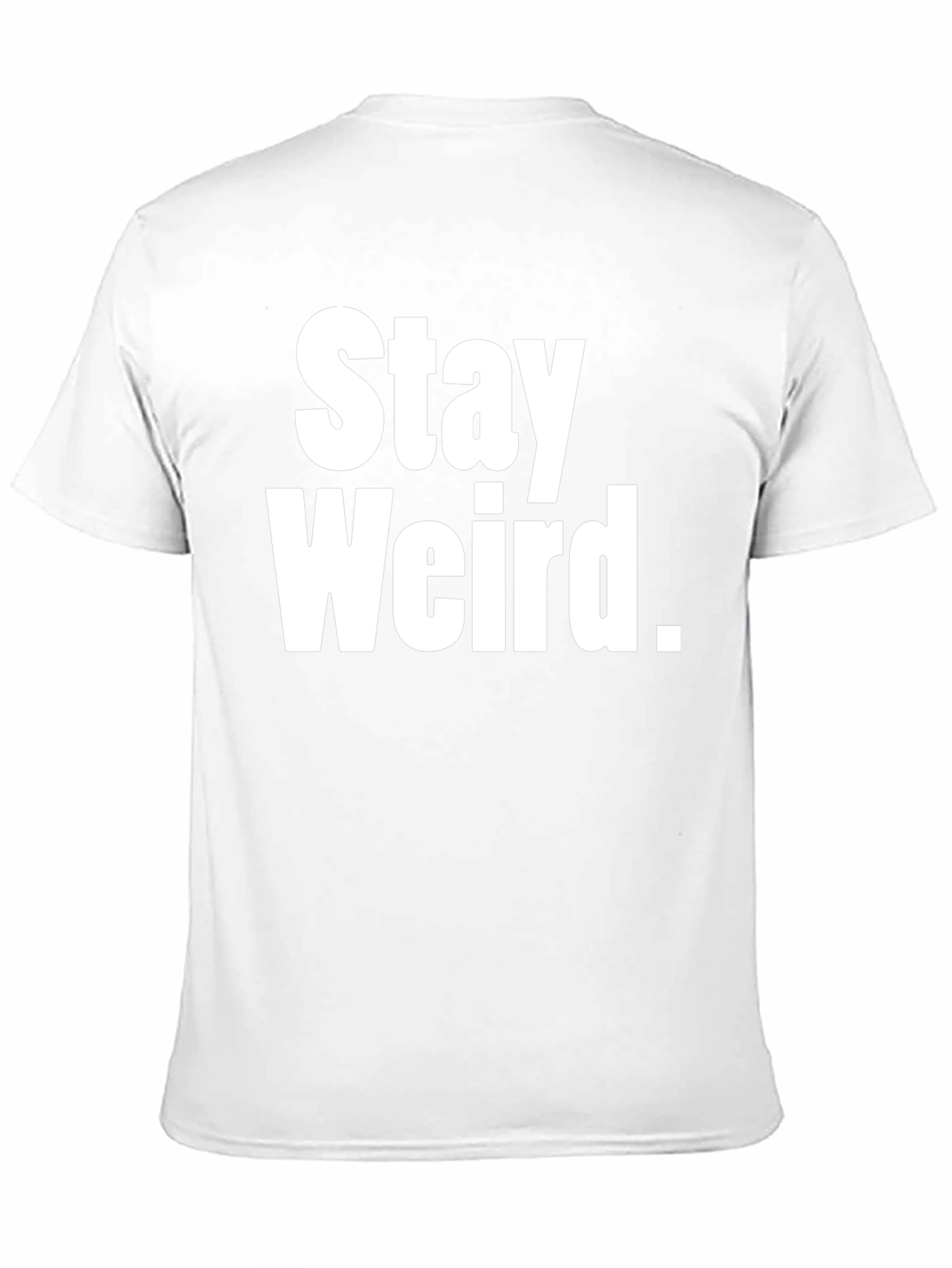 Stay Weird Graphic Tee - Black Cotton T-Shirt