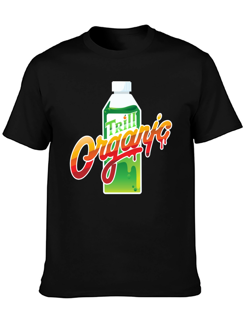 Trill Organic T-Shirt - Unique Graphic Tee