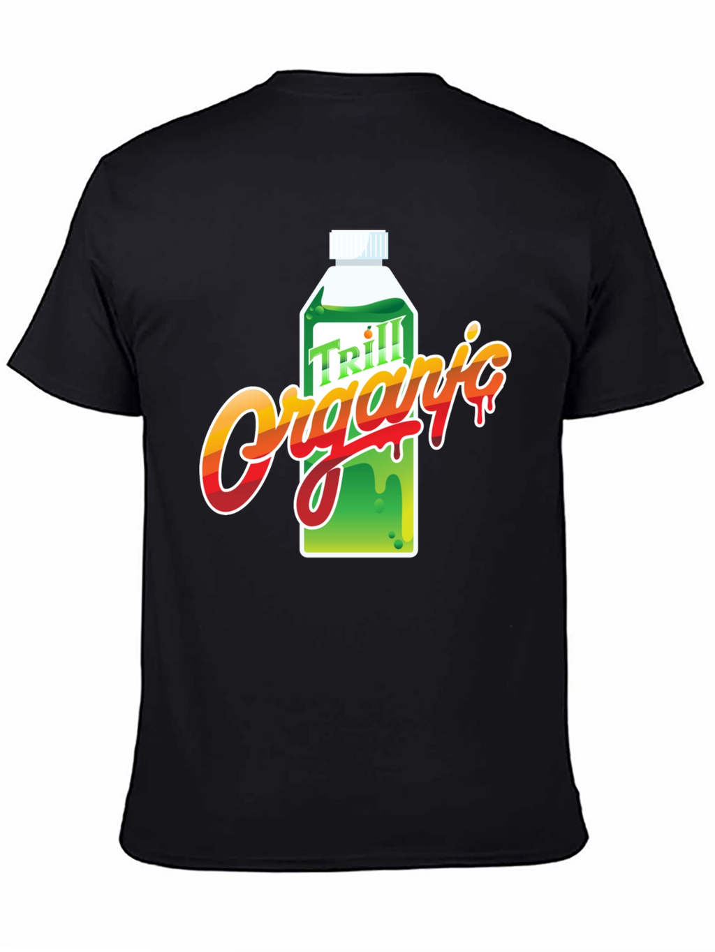 Trill Organic T-Shirt - Unique Graphic Tee