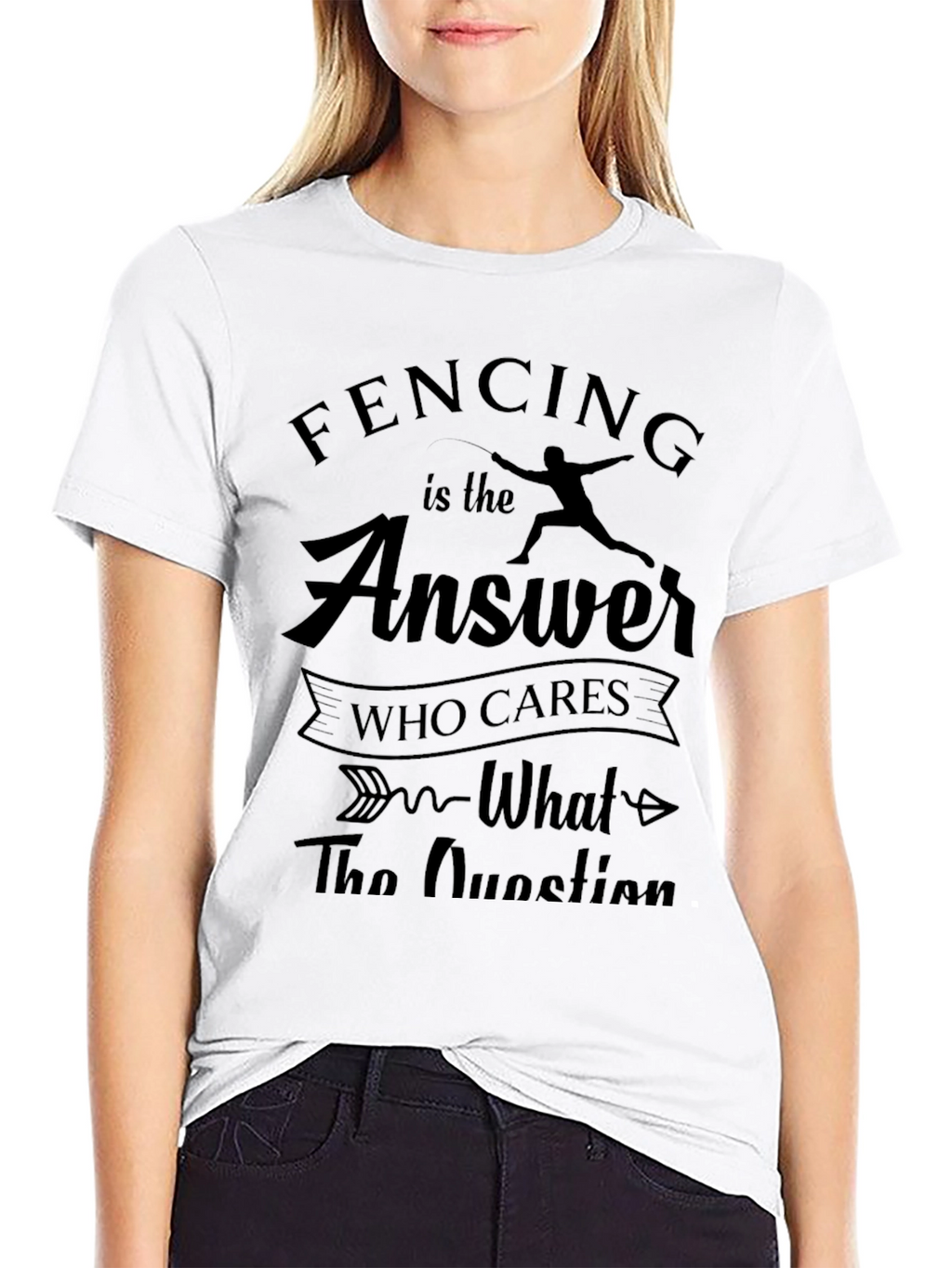Fencing is the Answer T-Shirt