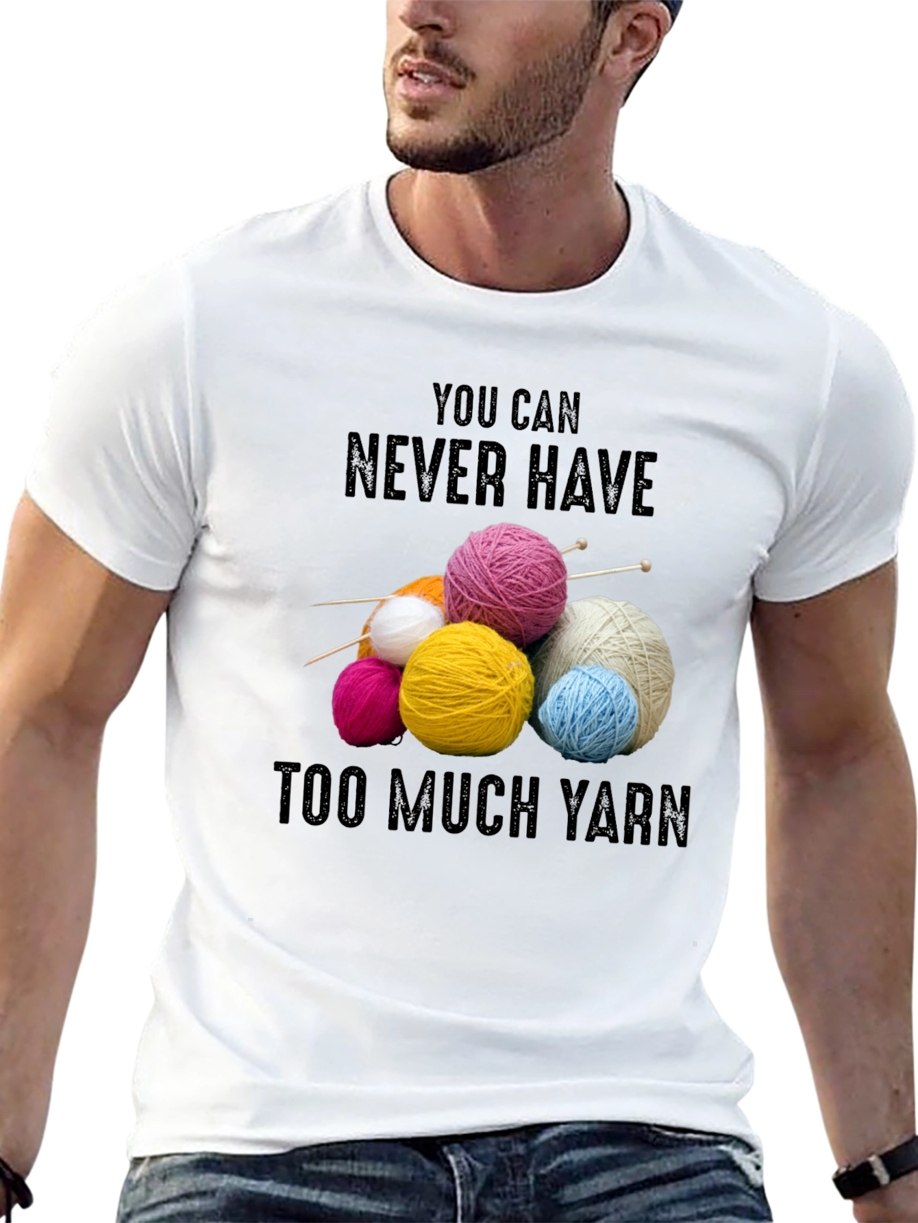 Never Have Too Much Yarn T-Shirt Knitting Lover Gift