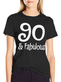 90 & Fabulous Black T-Shirt