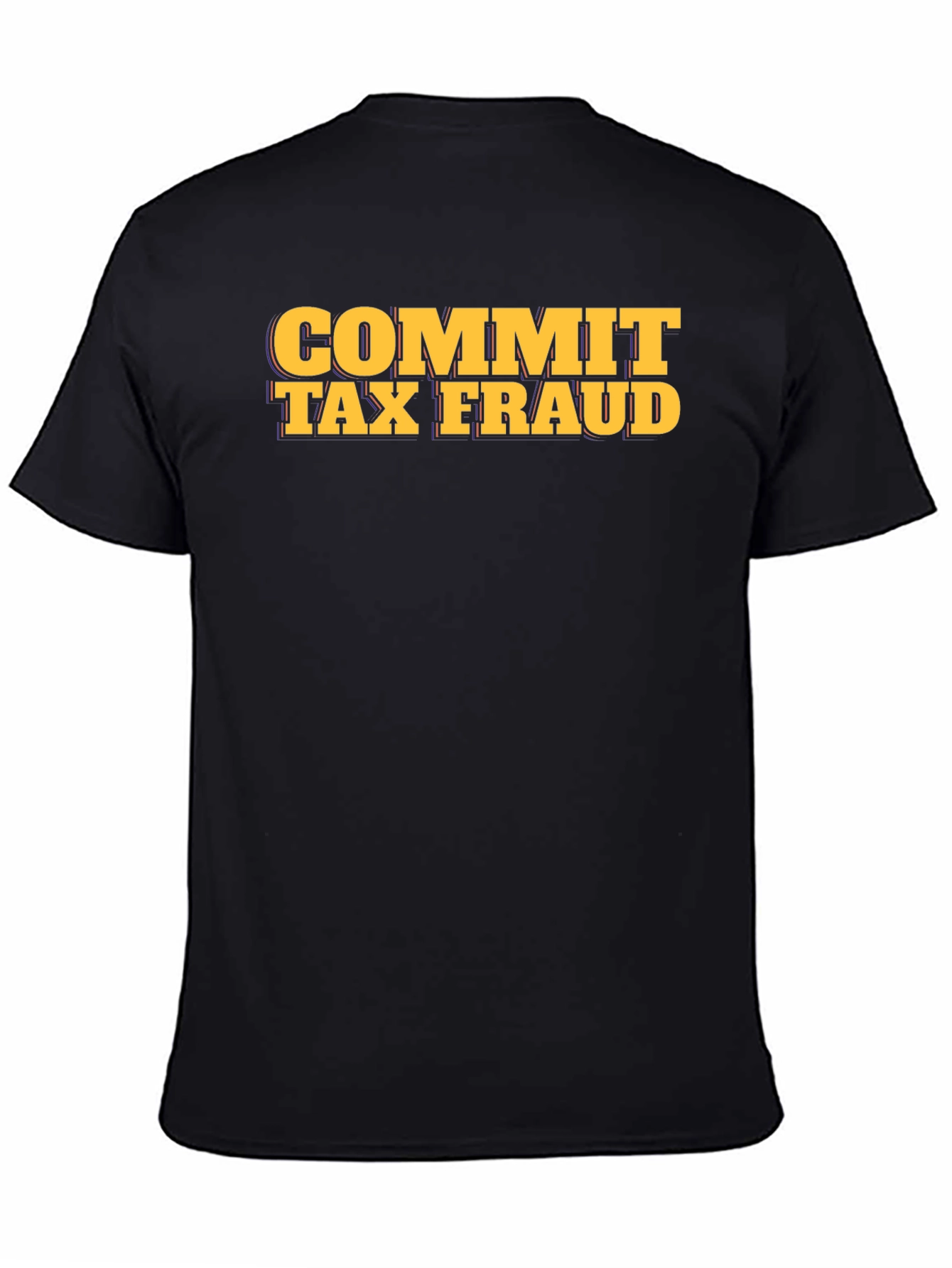 Commit Tax Fraud Graphic Tee - Black