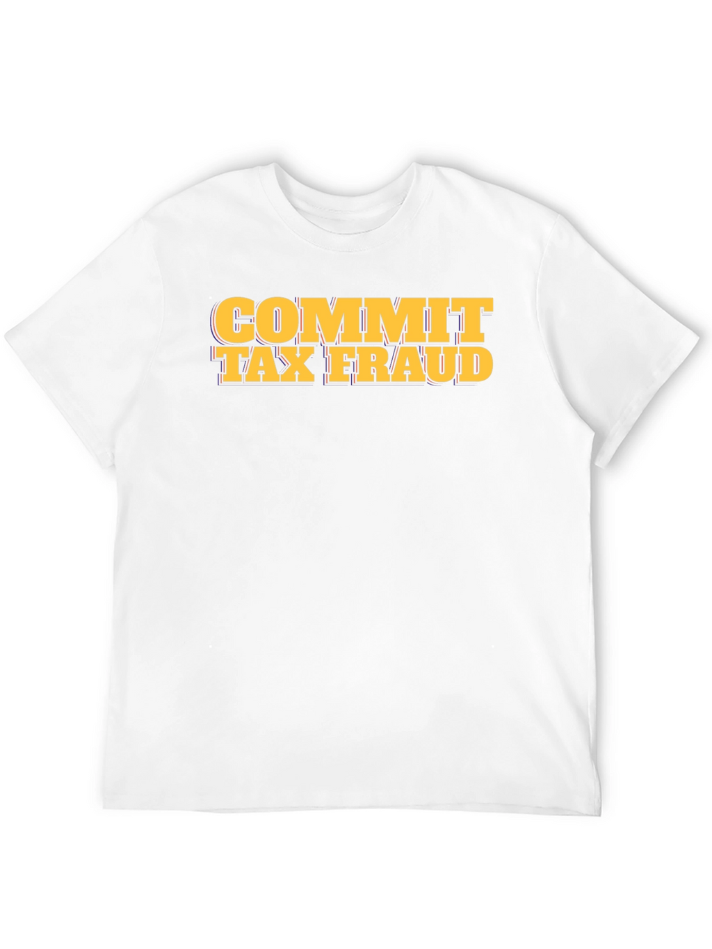 Commit Tax Fraud Graphic Tee - Black