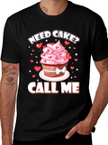 Need Cake? Call Me! Valentines Day T-Shirt