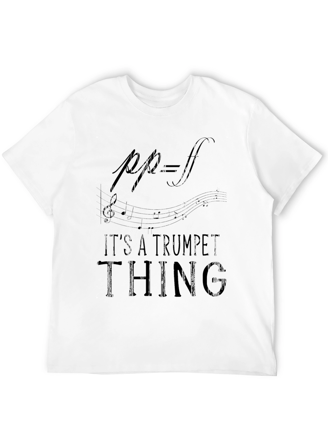 Its a Trumpet Thing T-Shirt