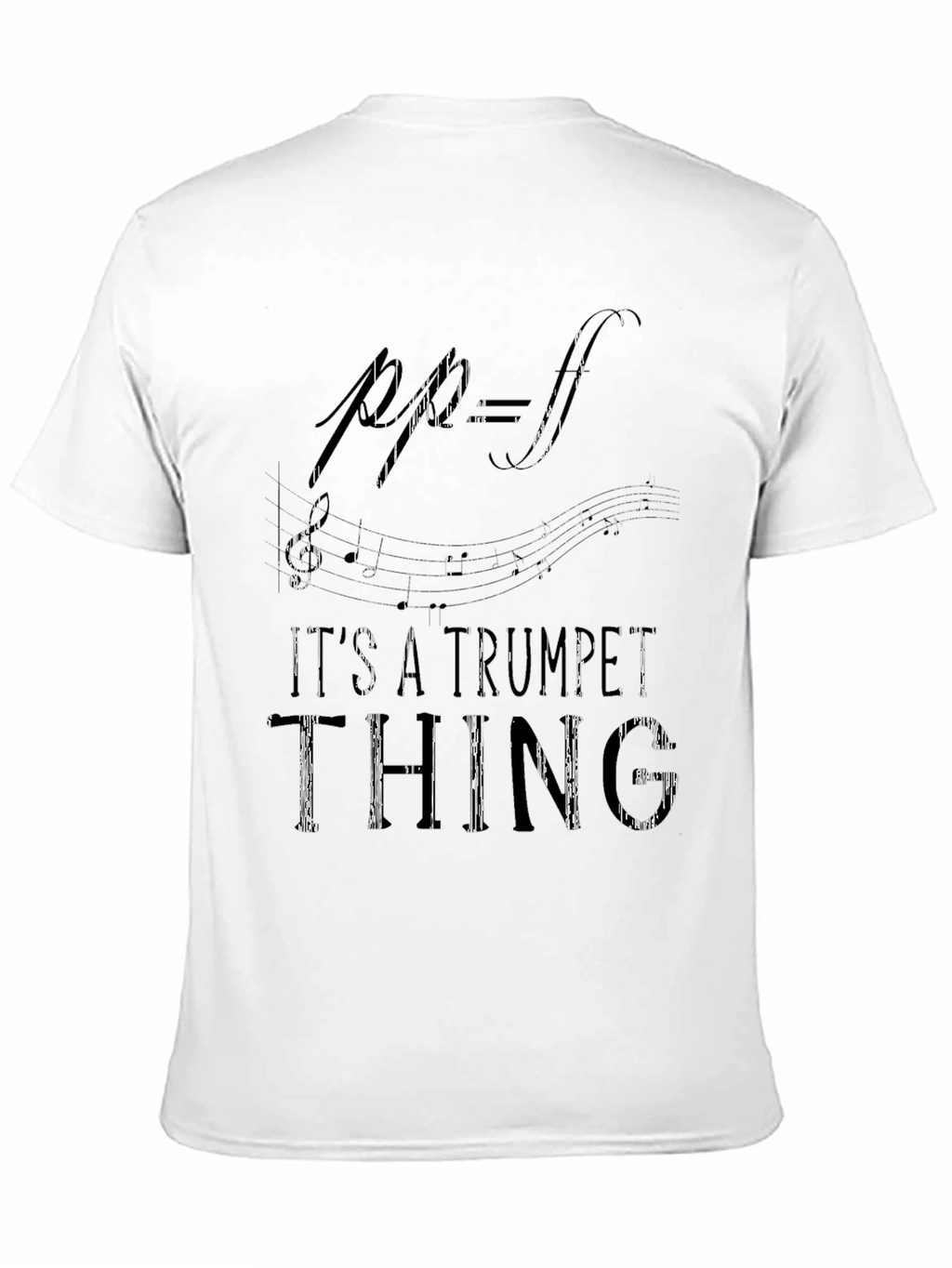 Its a Trumpet Thing T-Shirt