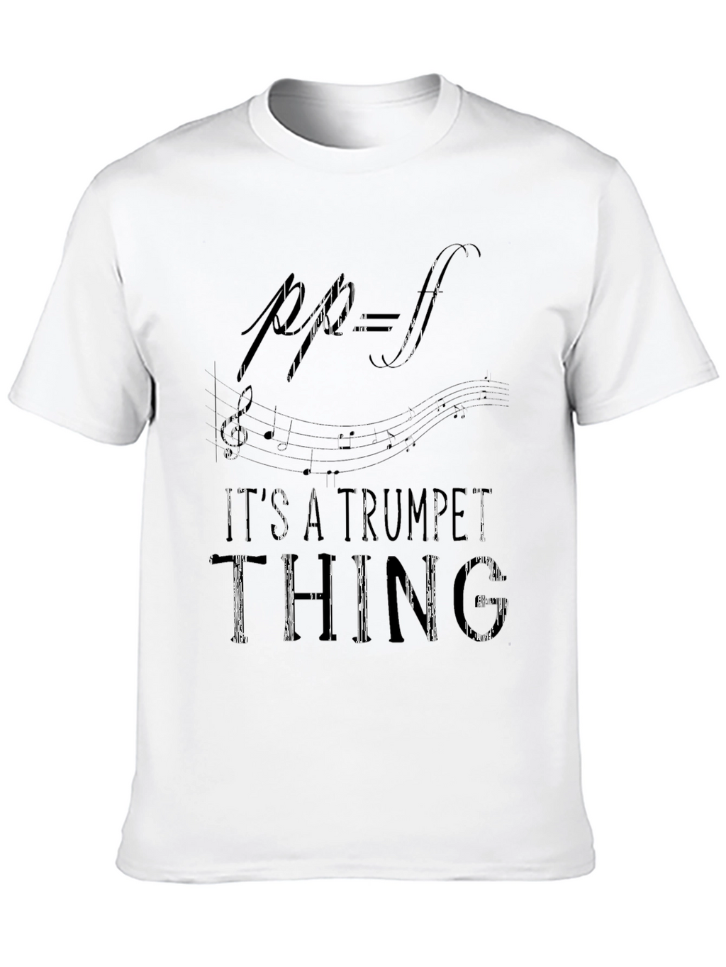 Its a Trumpet Thing T-Shirt