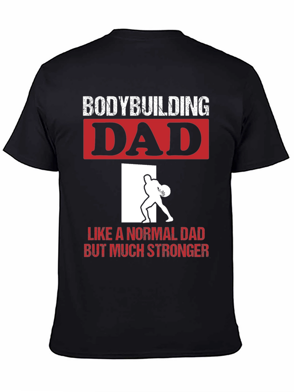 Bodybuilding Dad T-Shirt