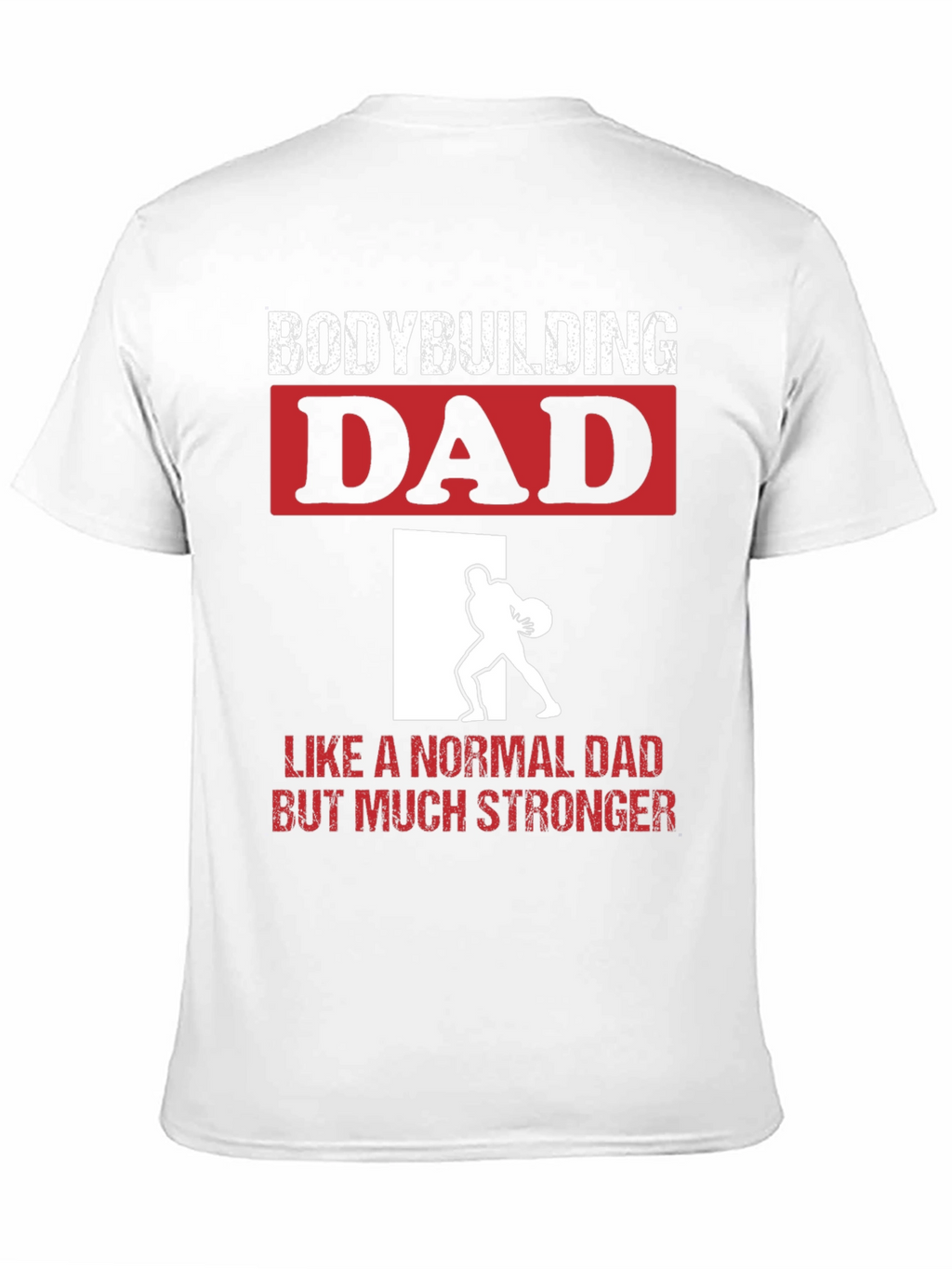 Bodybuilding Dad T-Shirt