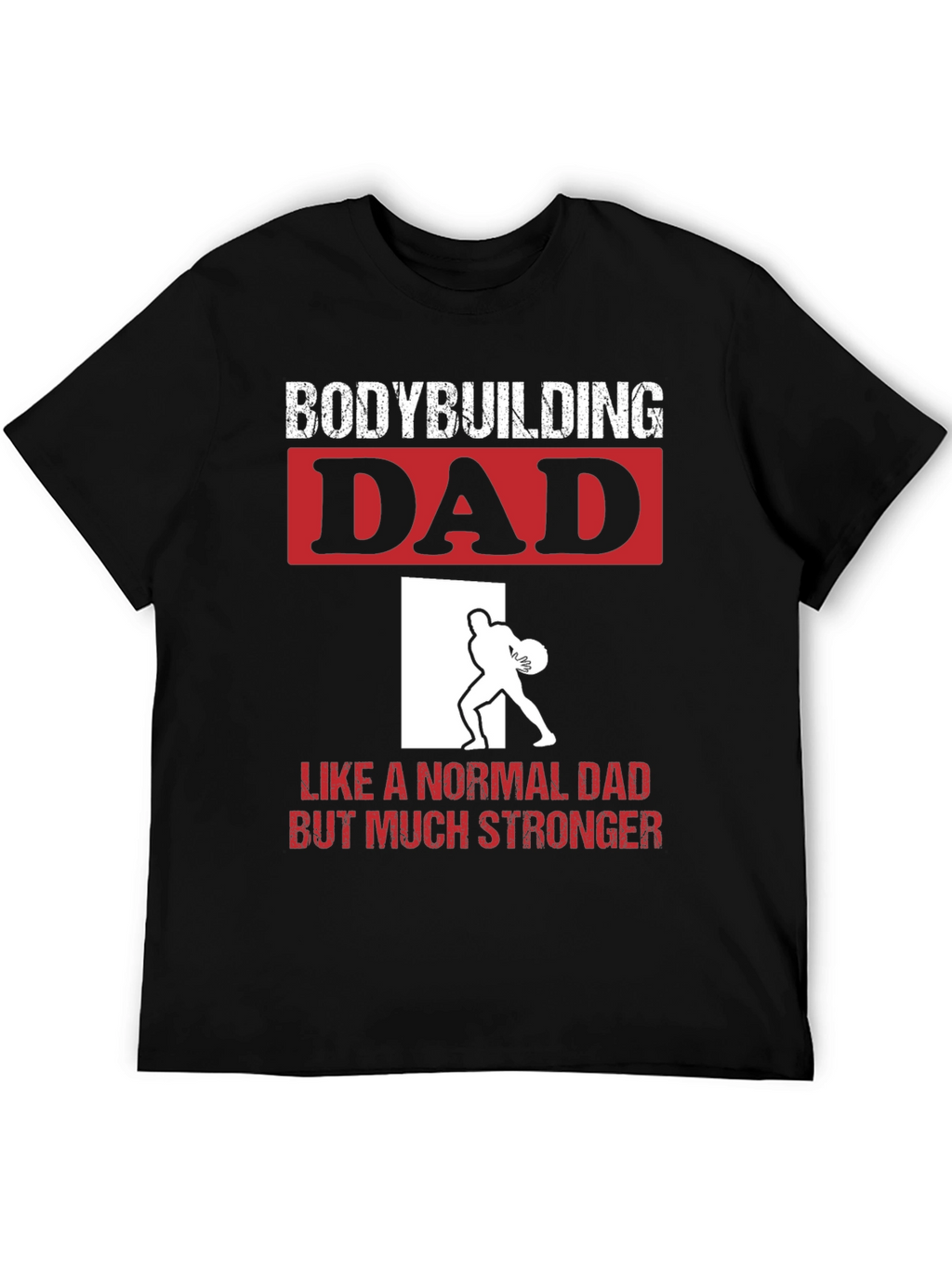 Bodybuilding Dad T-Shirt