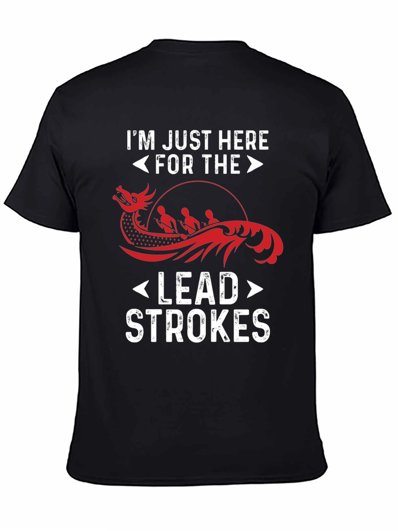 Im Just Here For The Lead Strokes T-Shirt
