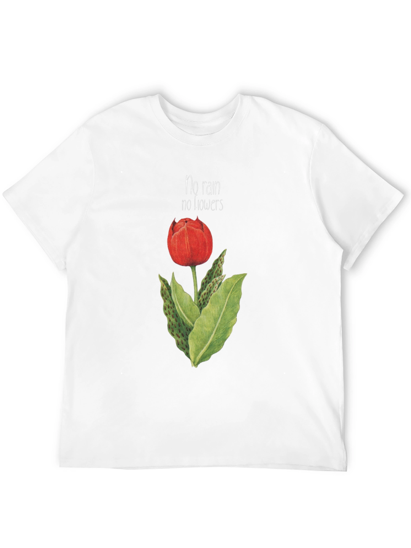 No Rain No Flowers Graphic T-Shirt