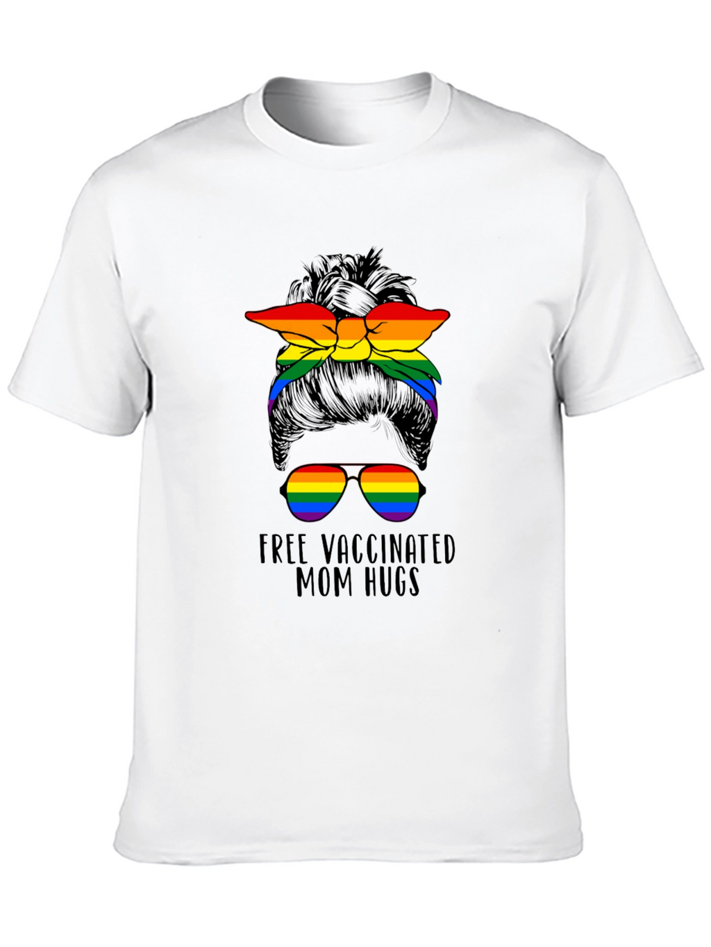 Vaccinated Mom Hugs T-Shirt Rainbow Bandana
