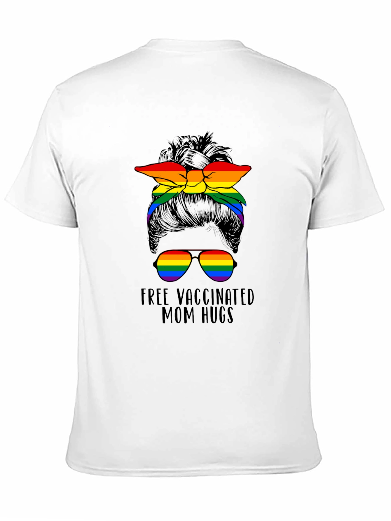 Vaccinated Mom Hugs T-Shirt Rainbow Bandana