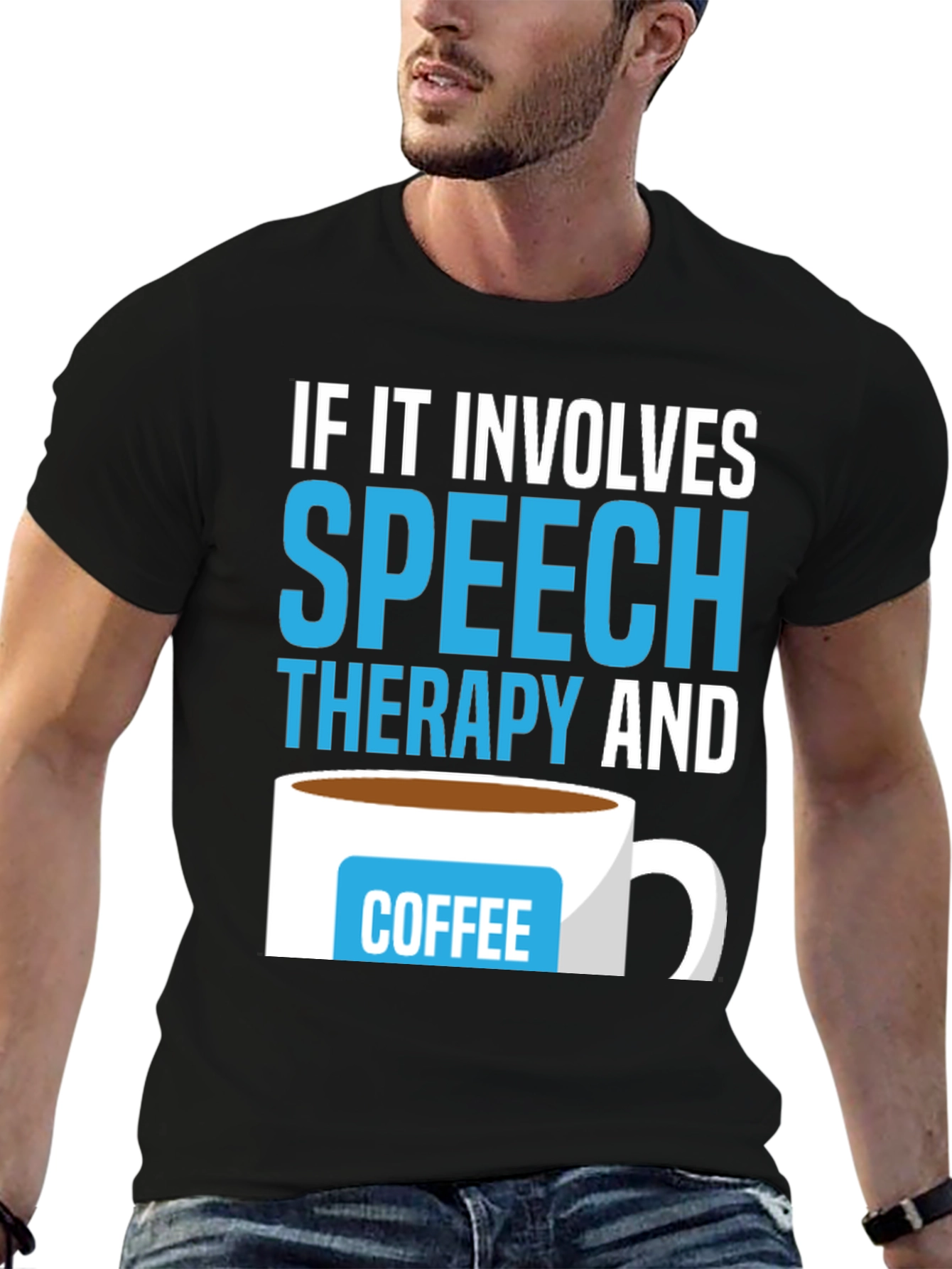 Speech Therapy & Coffee T-Shirt - Perfect for SLPs!