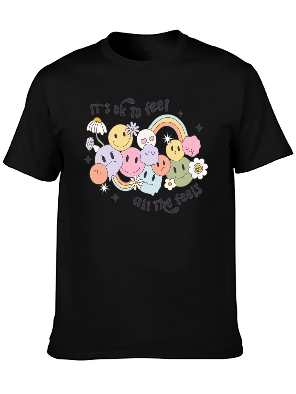Its OK To Feel All The Feels T-Shirt