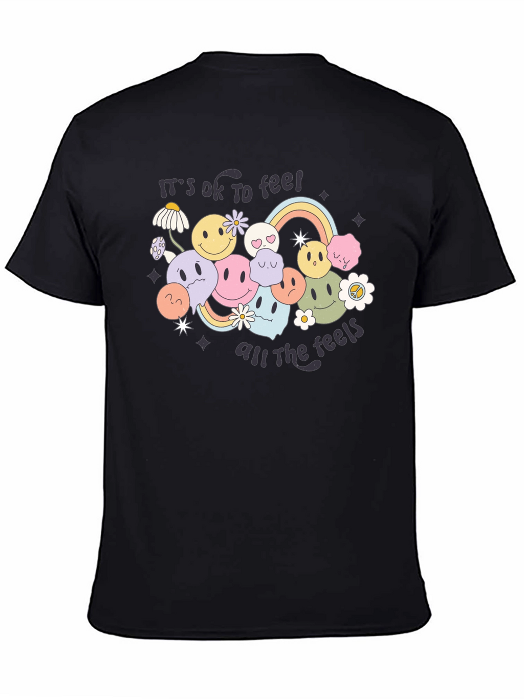 Its OK To Feel All The Feels T-Shirt