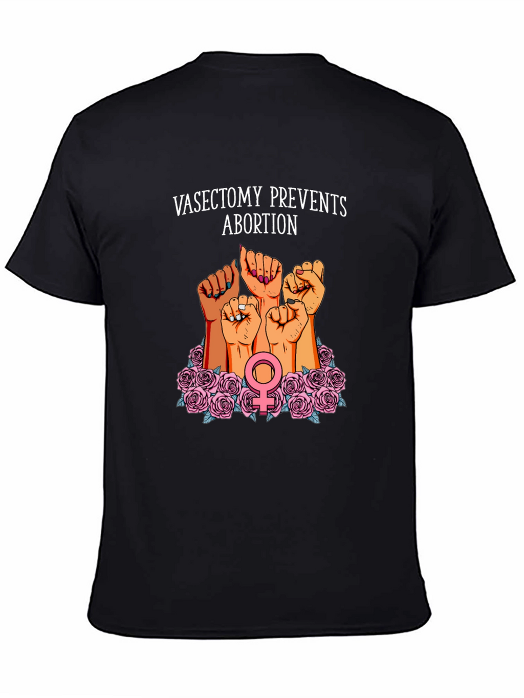 Vasectomy Prevents Abortion Graphic T-Shirt