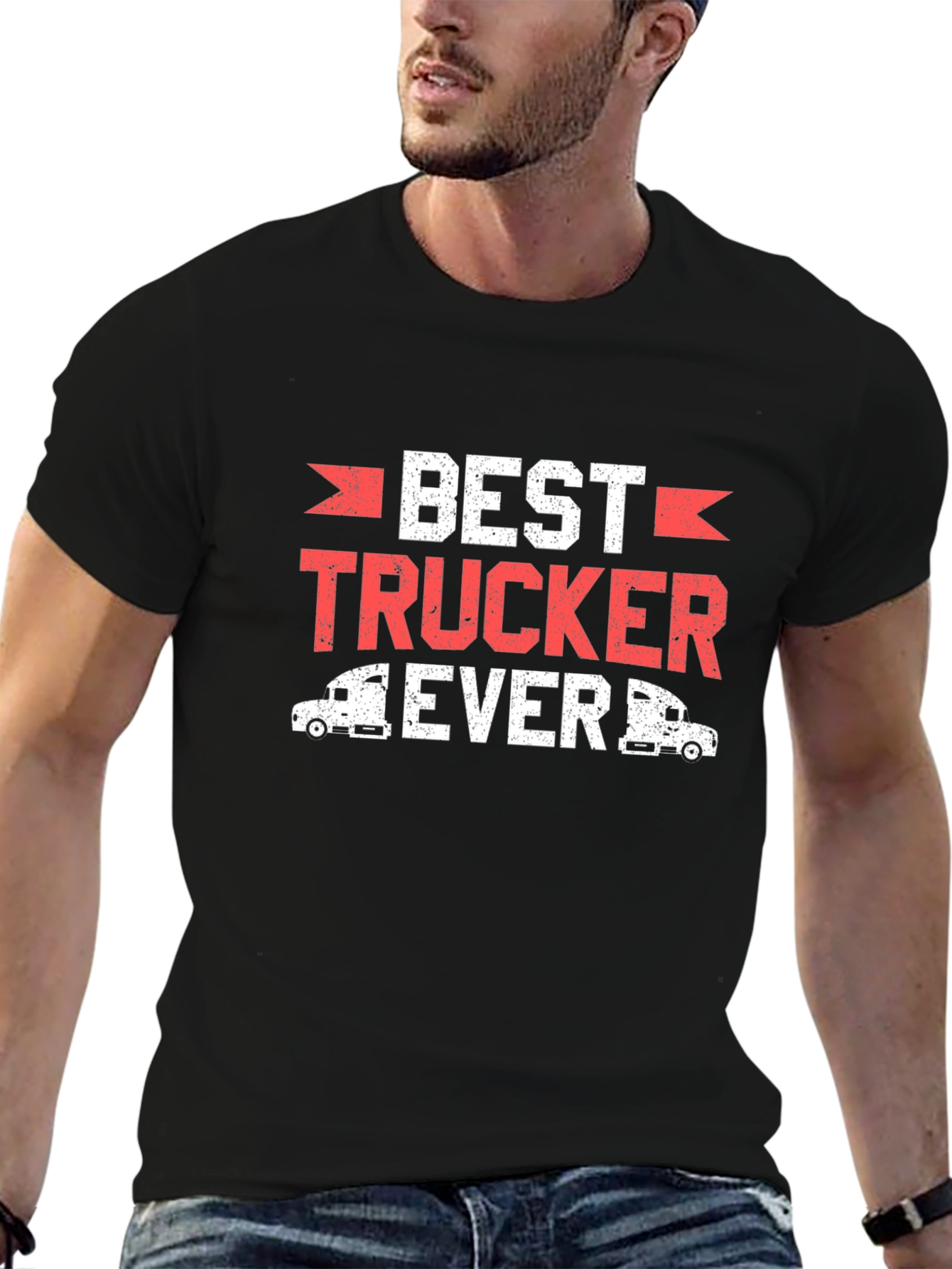 Best Trucker Ever T-Shirt Funny Truck Driver Tee