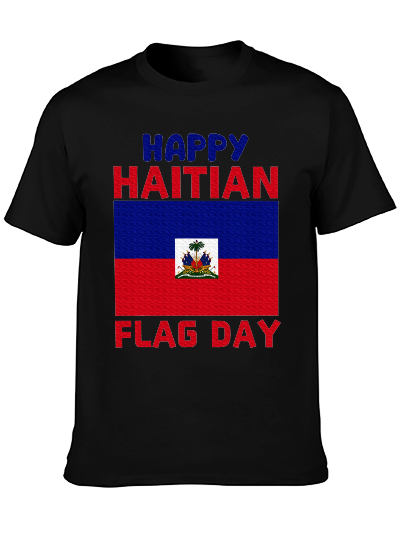 Haitian Flag Day T-Shirt - Celebrate Haiti!