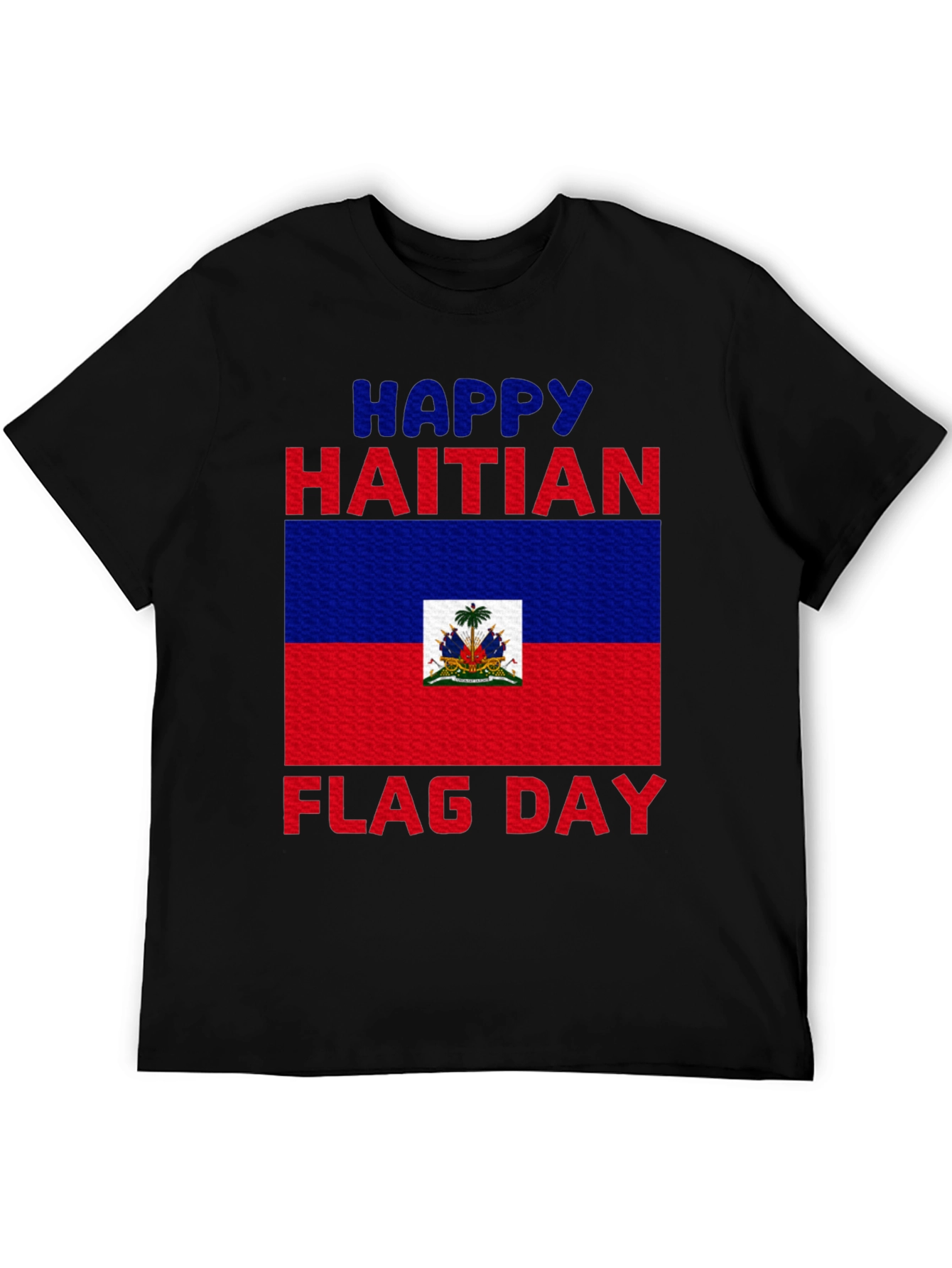 Haitian Flag Day T-Shirt - Celebrate Haiti!