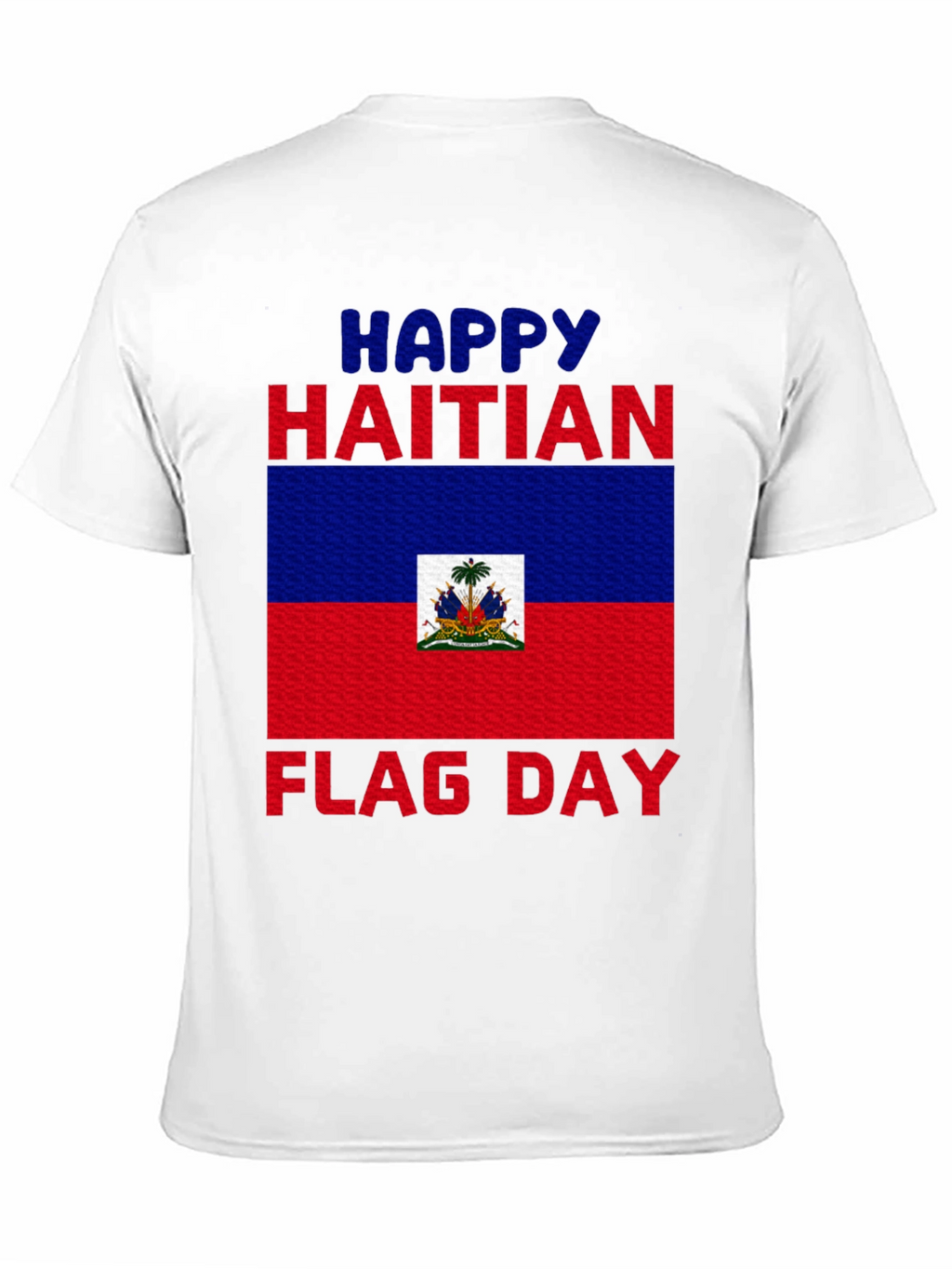 Haitian Flag Day T-Shirt - Celebrate Haiti!