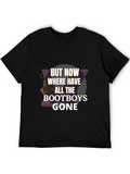 Bootboys Gone Graphic Tee - Novelty Print Shirt