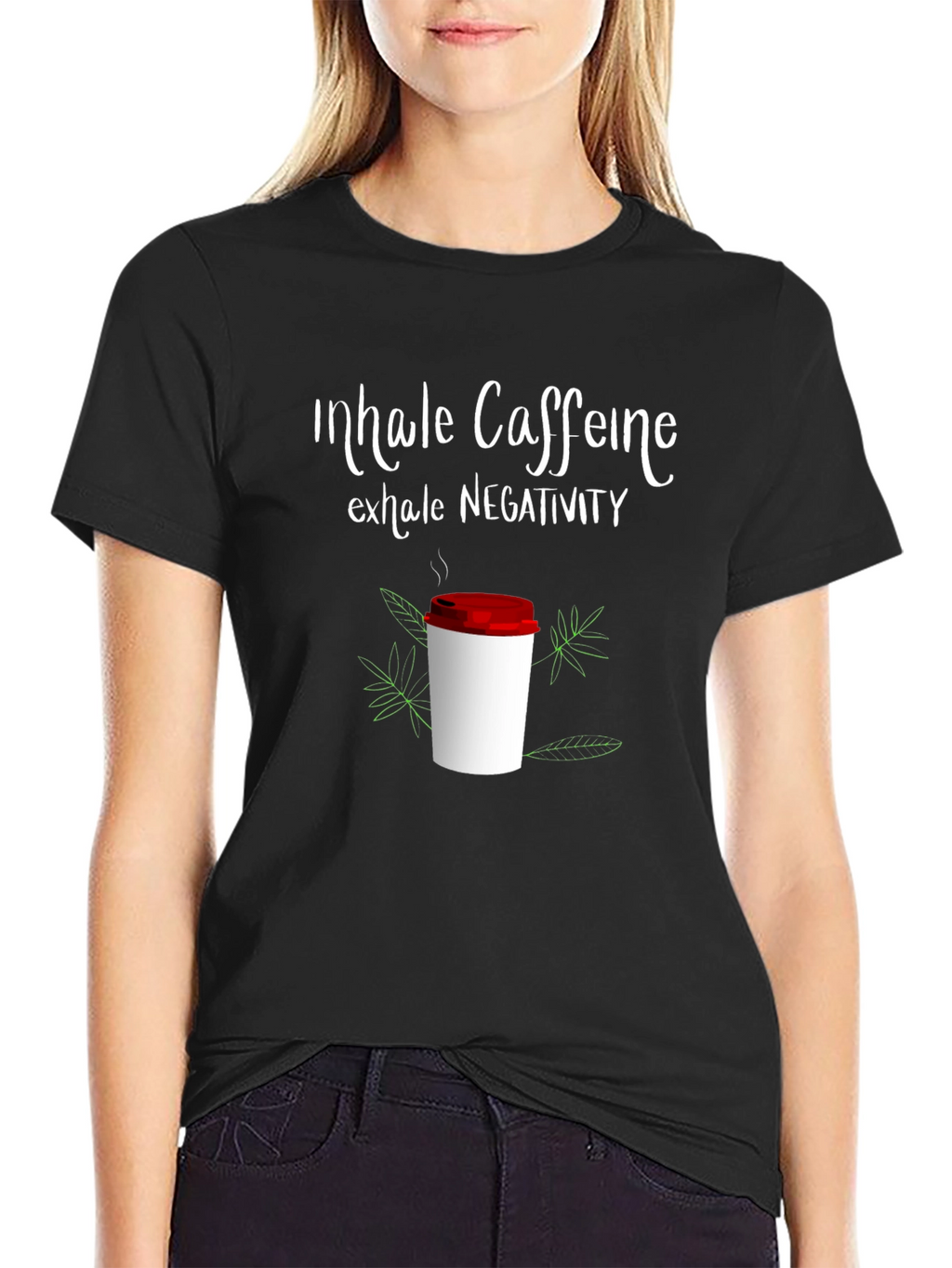 Inhale Caffeine Exhale Negativity Graphic Tee