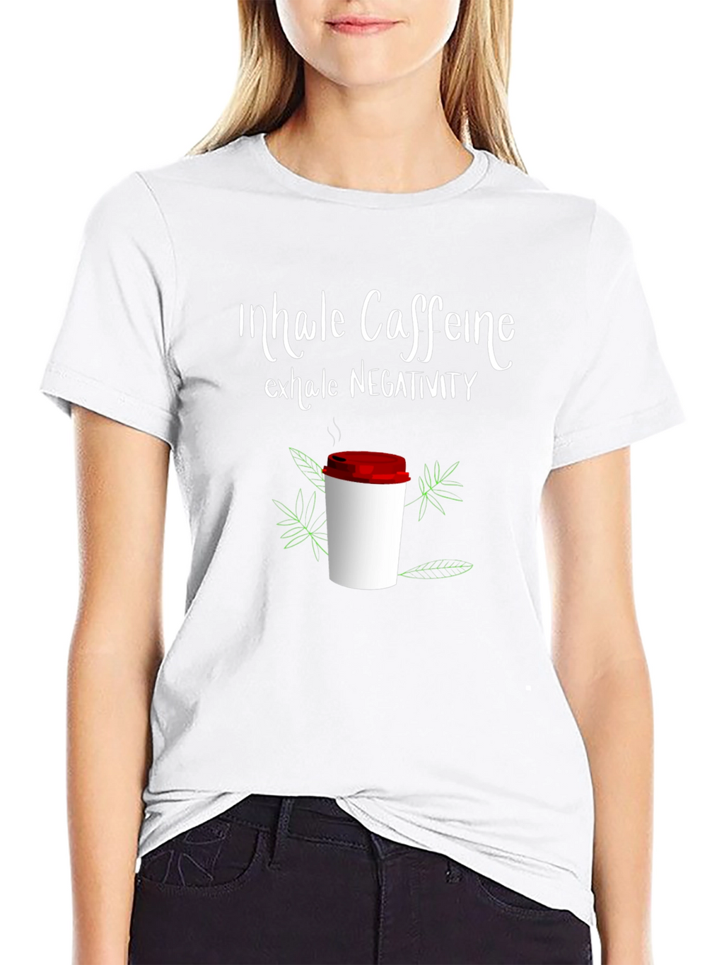 Inhale Caffeine Exhale Negativity Graphic Tee