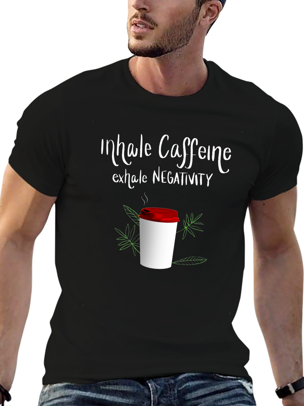 Inhale Caffeine Exhale Negativity Graphic Tee