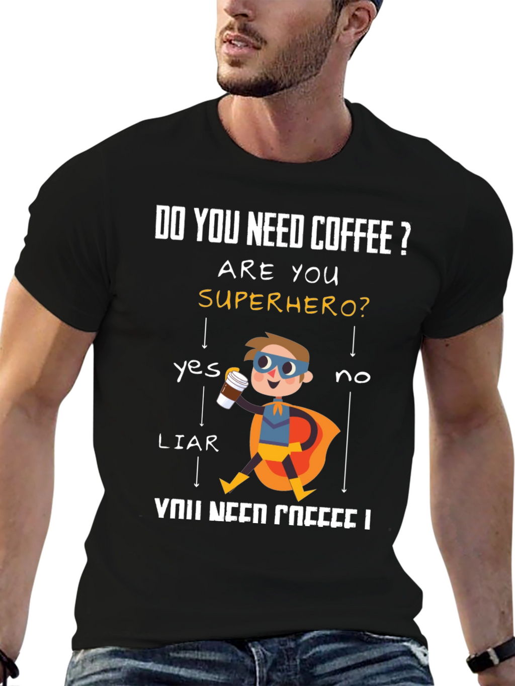 Do You Need Coffee? Superhero Graphic T-Shirt