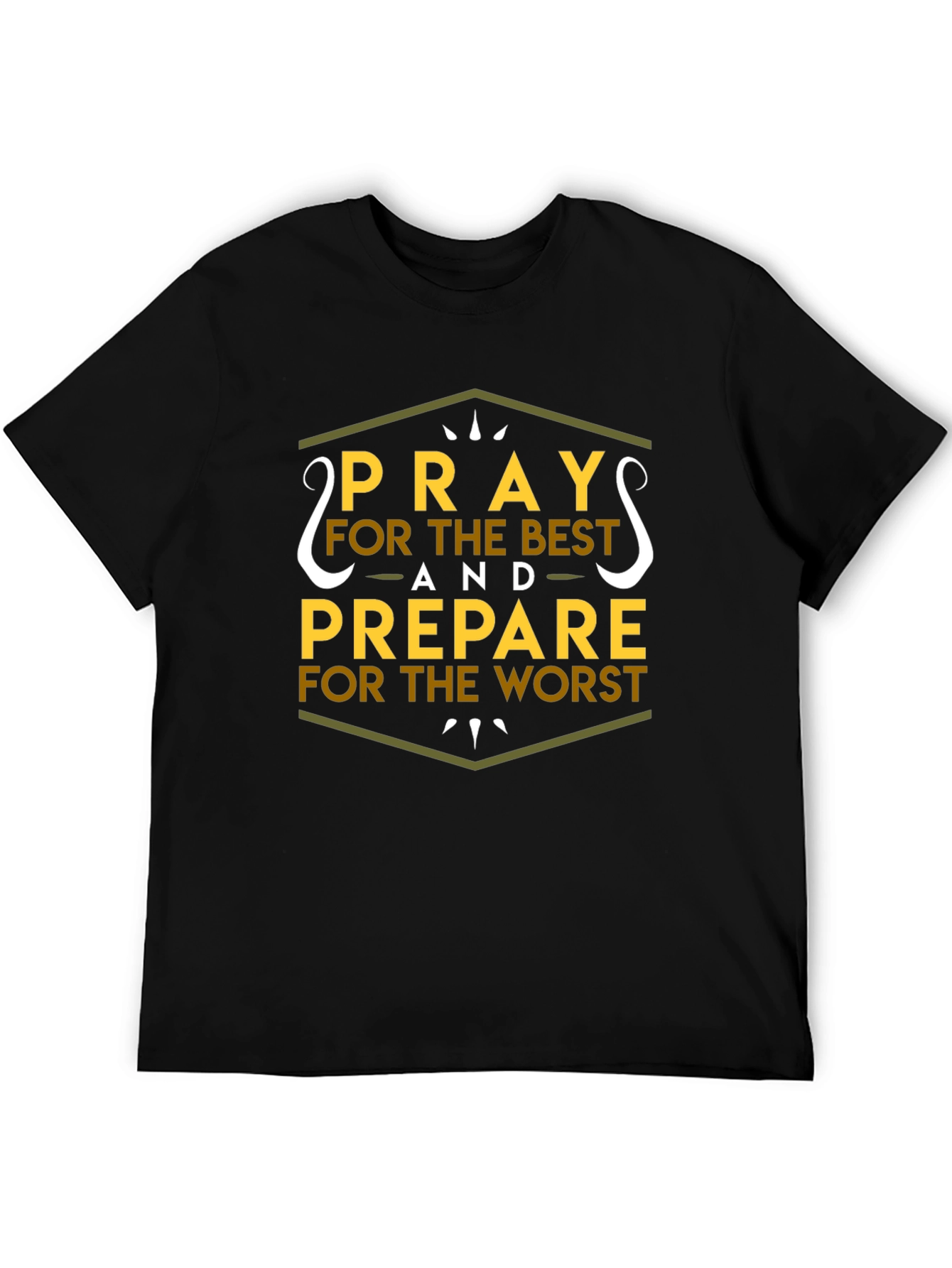 Pray For The Best T-Shirt