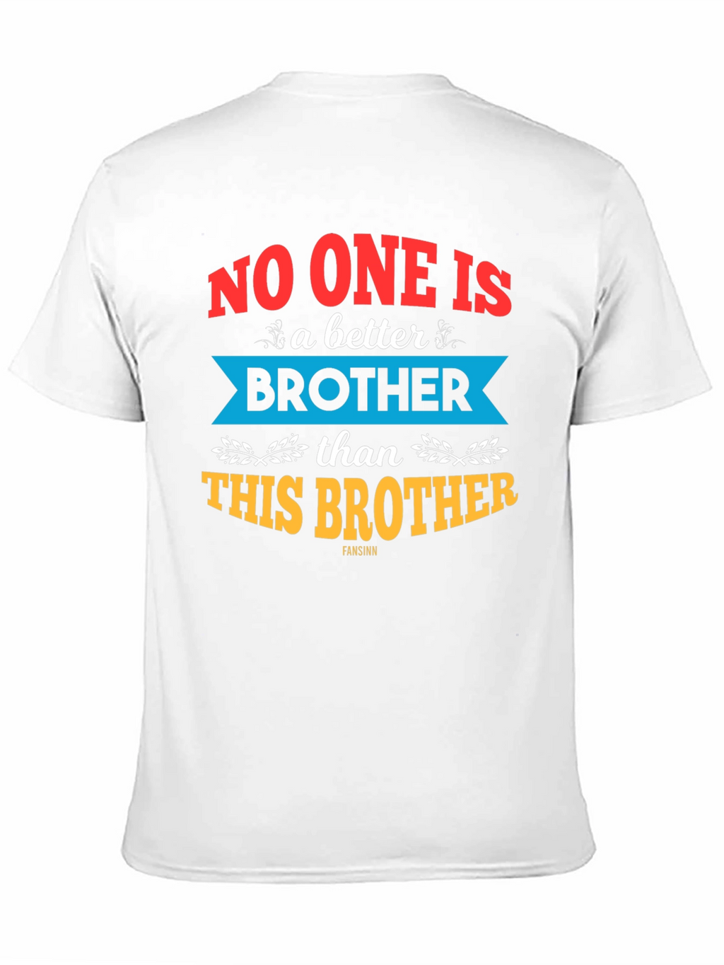 Best Brother Ever Graphic Tee