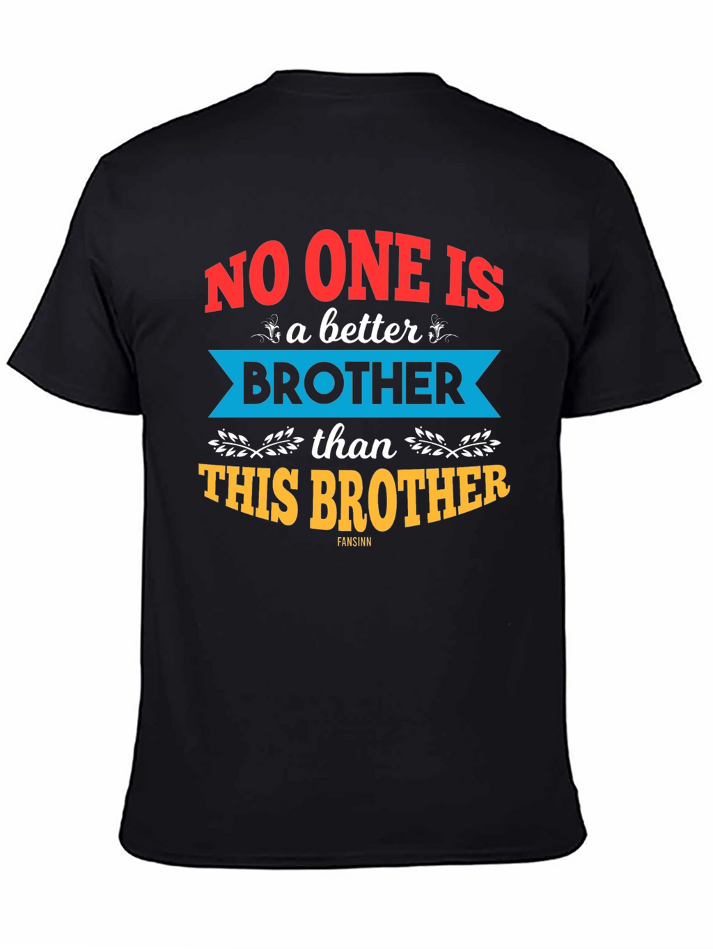 Best Brother Ever Graphic Tee