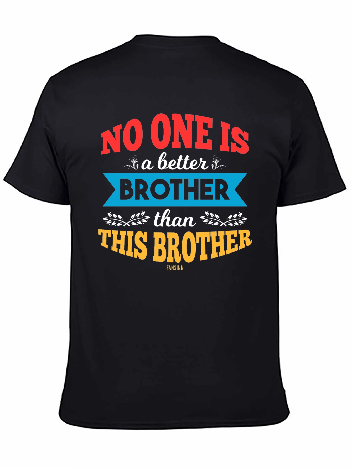 Best Brother Ever Graphic Tee