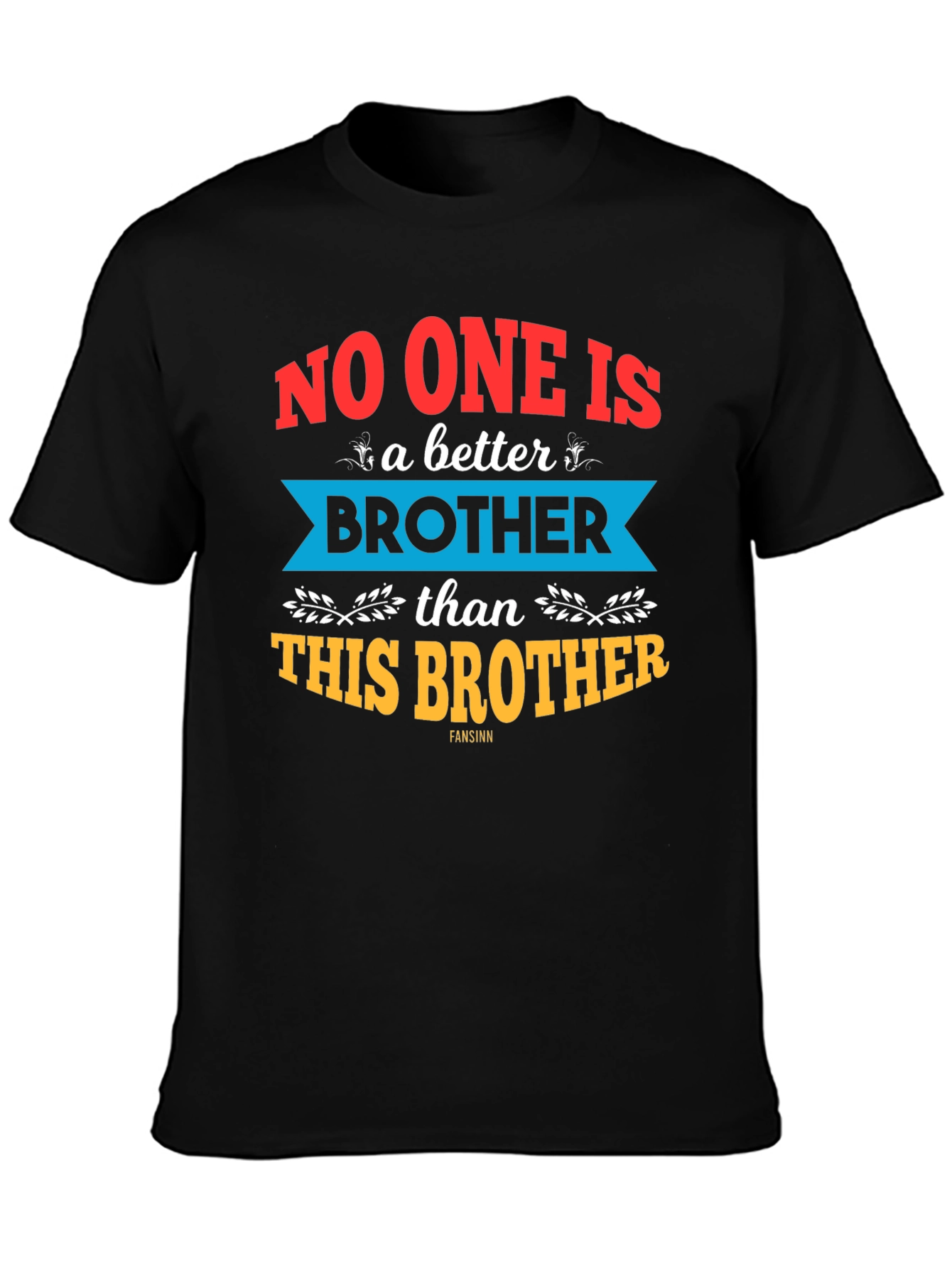 Best Brother Ever Graphic Tee