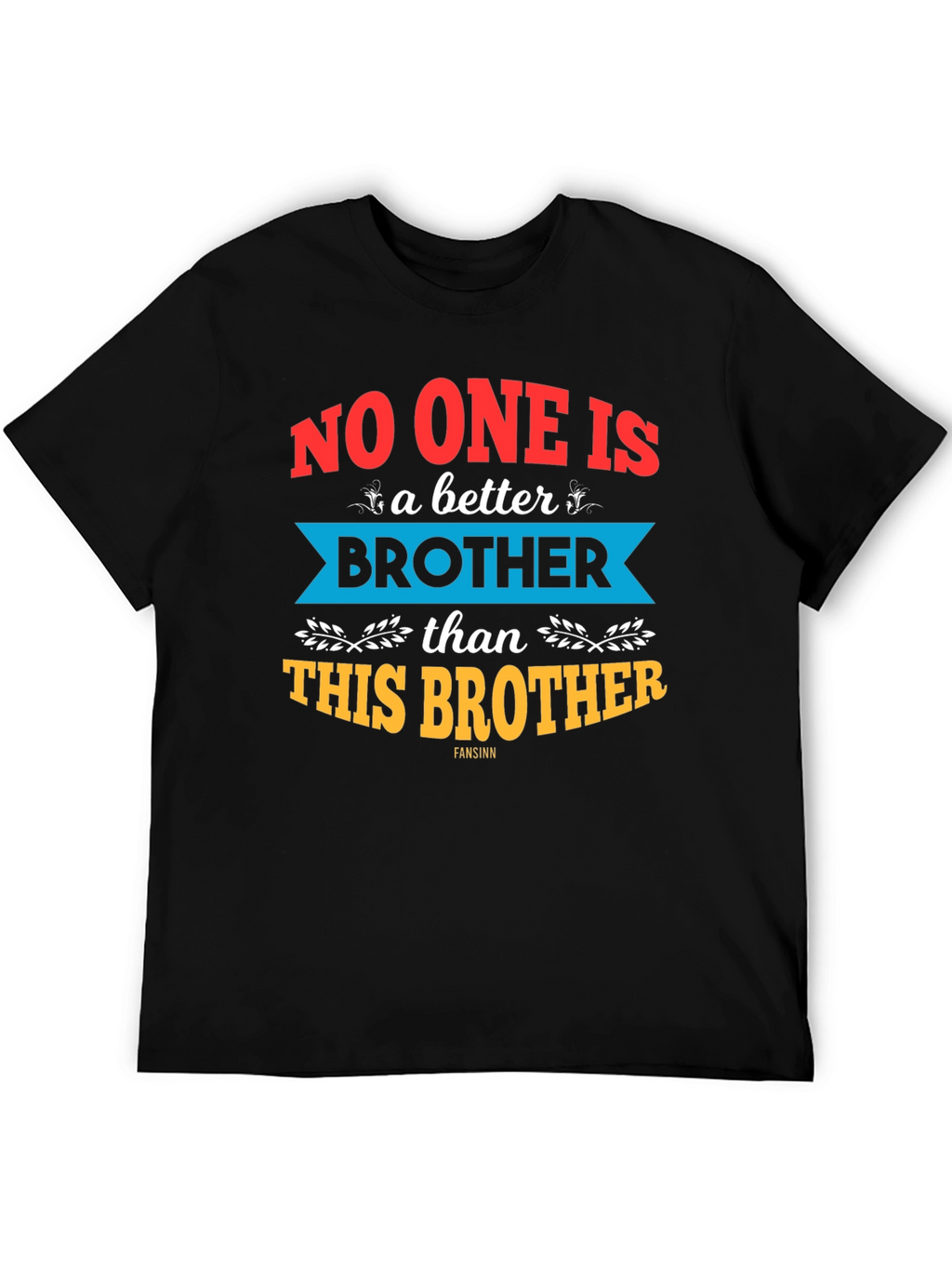Best Brother Ever Graphic Tee