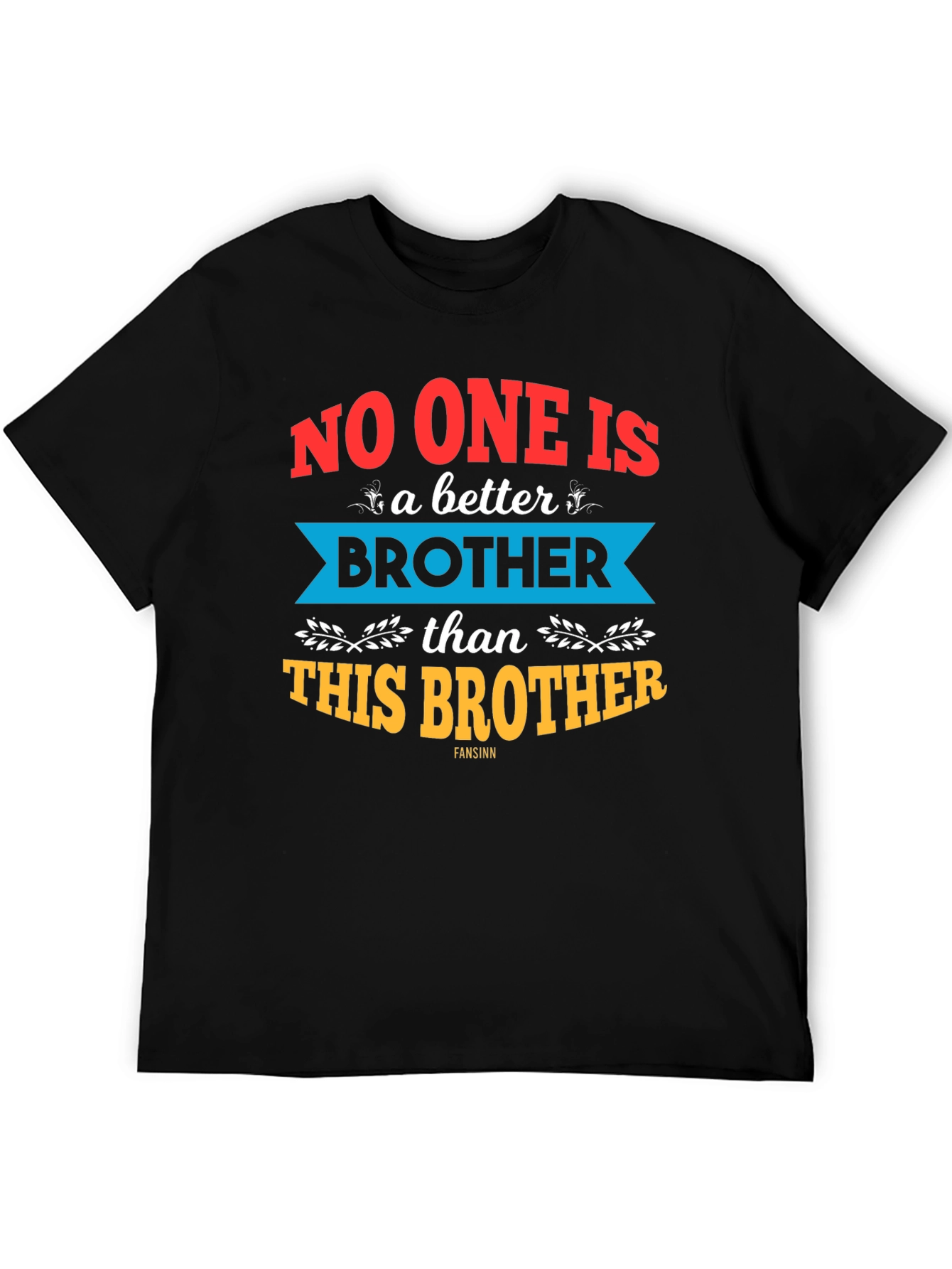 Best Brother Ever Graphic Tee