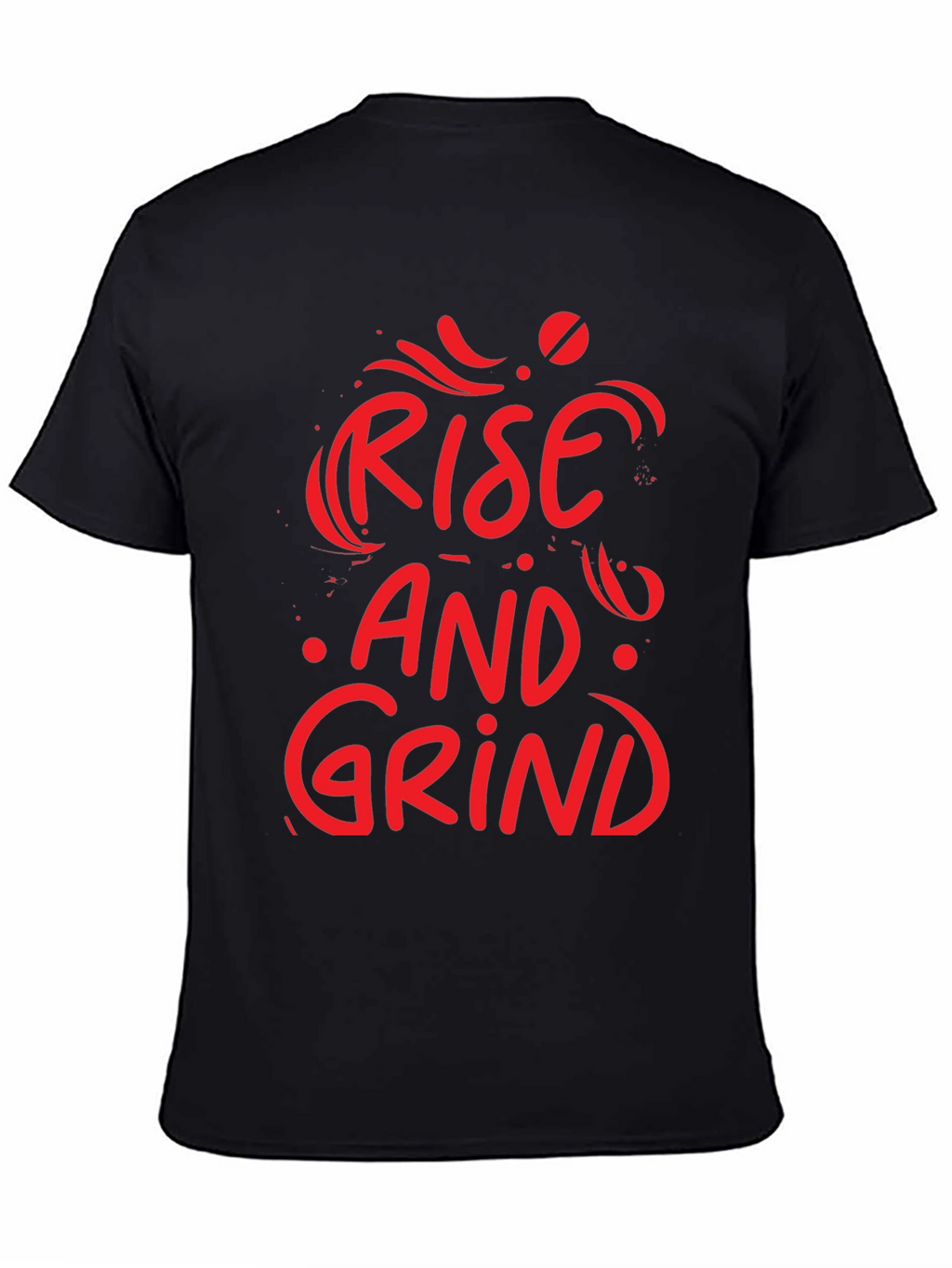Rise and Grind Graphic T-Shirt