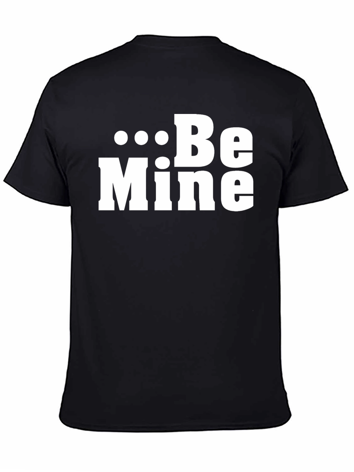 Be Mine Graphic Tee - Valentines Day T-Shirt