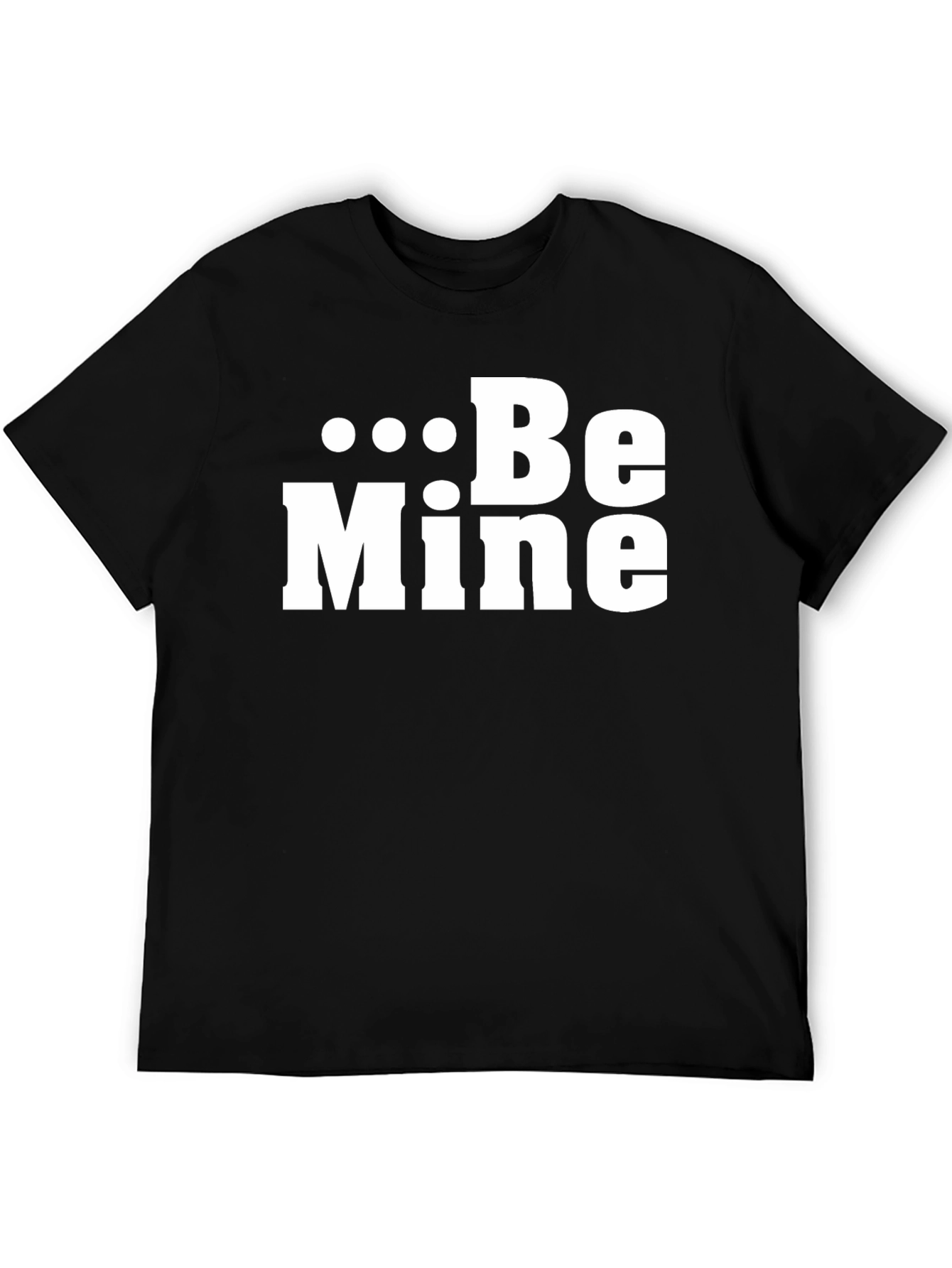 Be Mine Graphic Tee - Valentines Day T-Shirt