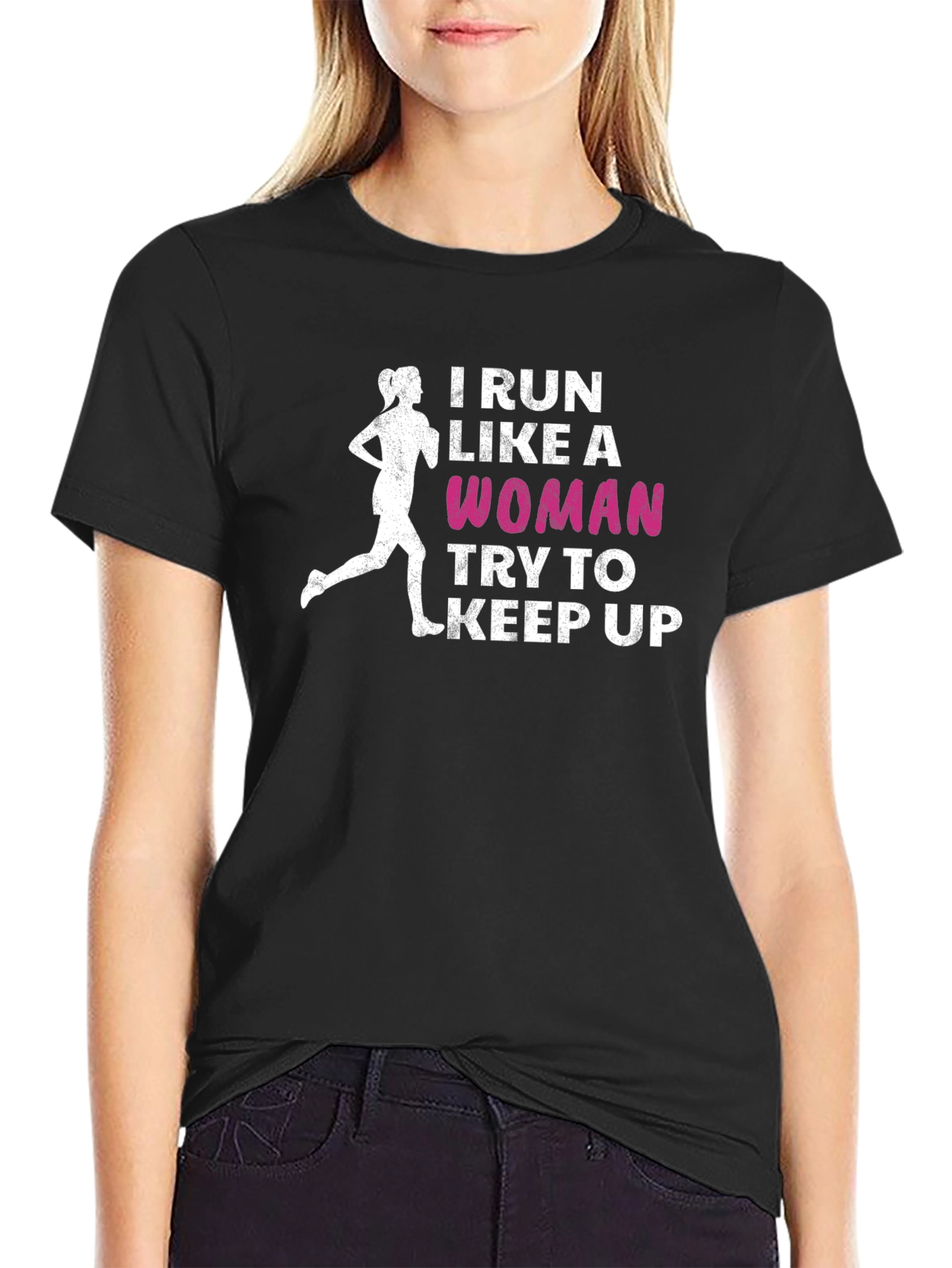 I Run Like A Woman T-Shirt - Funny Running Tee