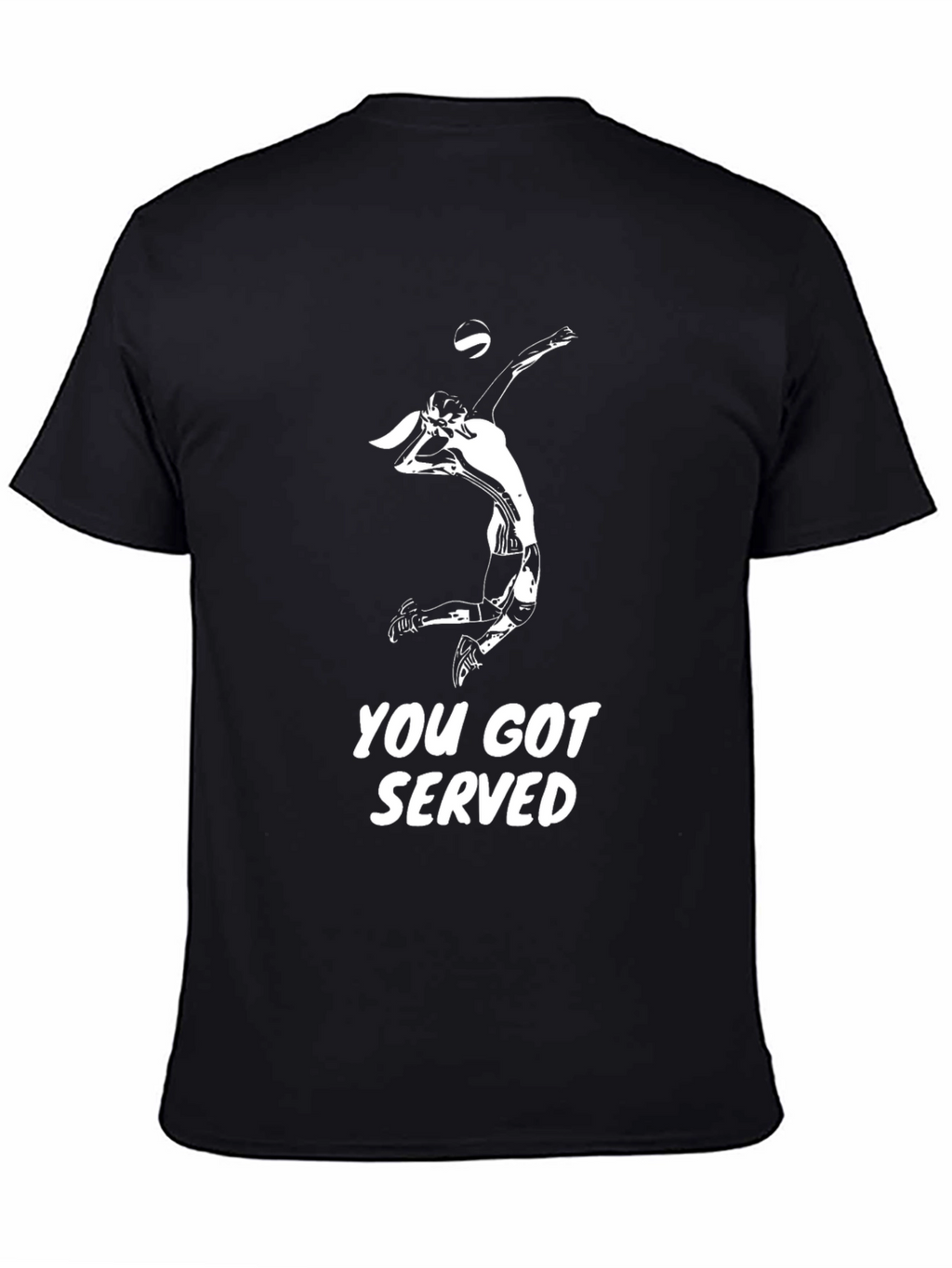 Volleyball Serve T-Shirt - You Got Served!