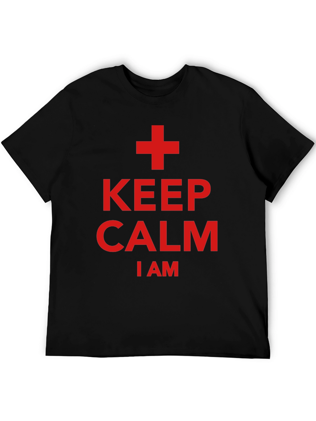 Keep Calm I Am A + T-Shirt
