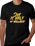 Joy is Half of Wellness Graphic Tee
