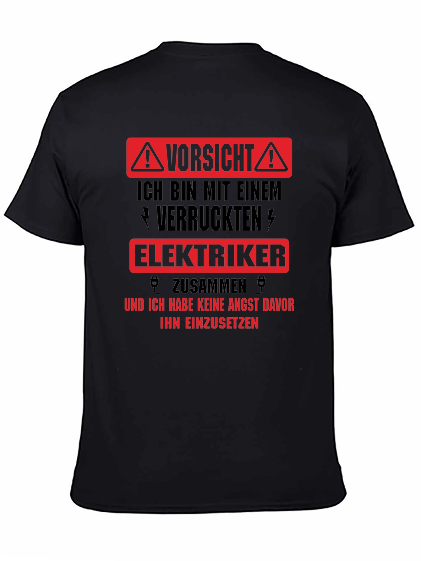 Warning Crazy Electrician T-Shirt